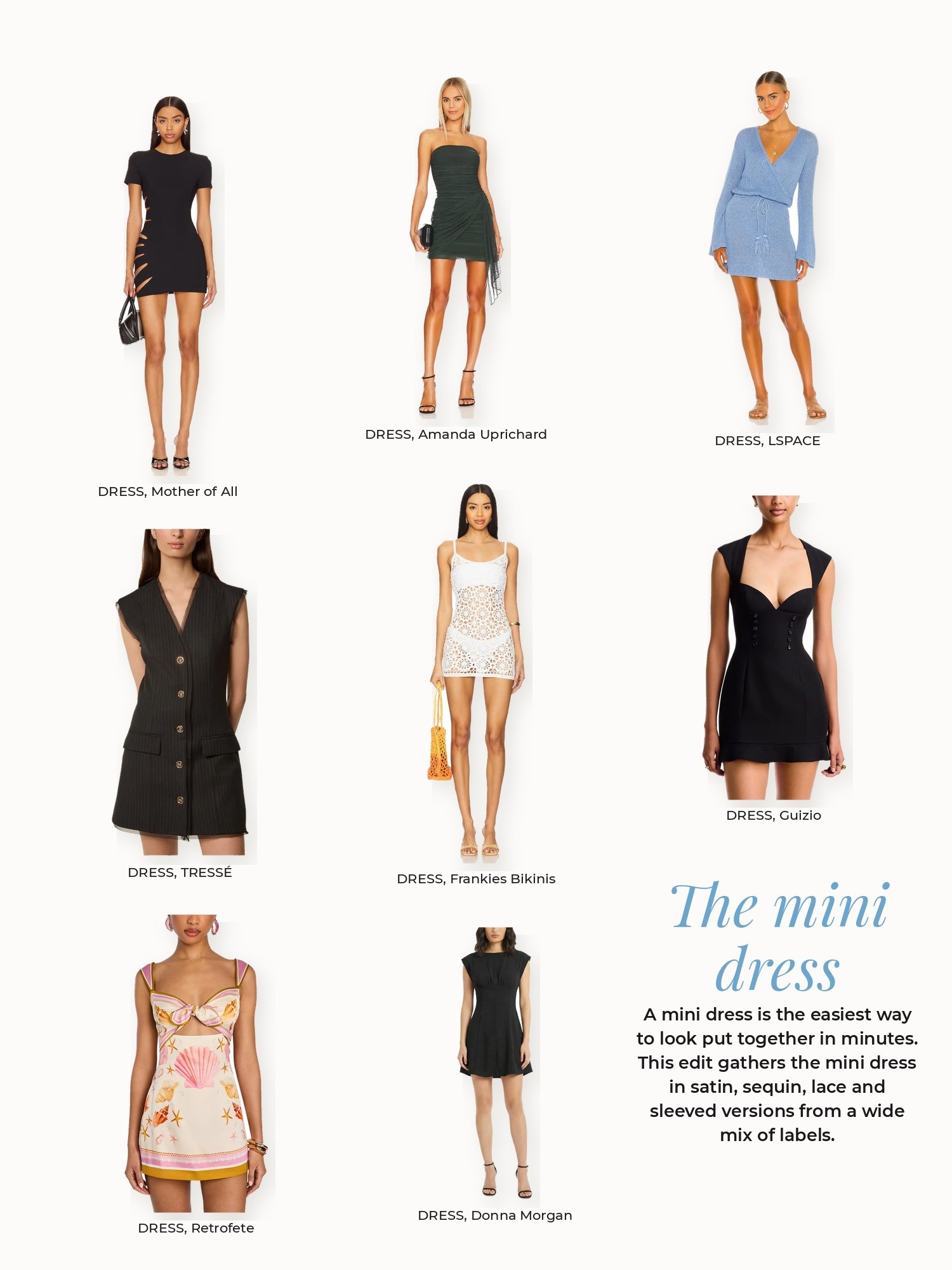 Mini dress collage: Amanda Uprichard, Donna Morgan, Frankies Bikinis, Guizio, LSPACE, Mother of All, Retrofete, TRESSÉ