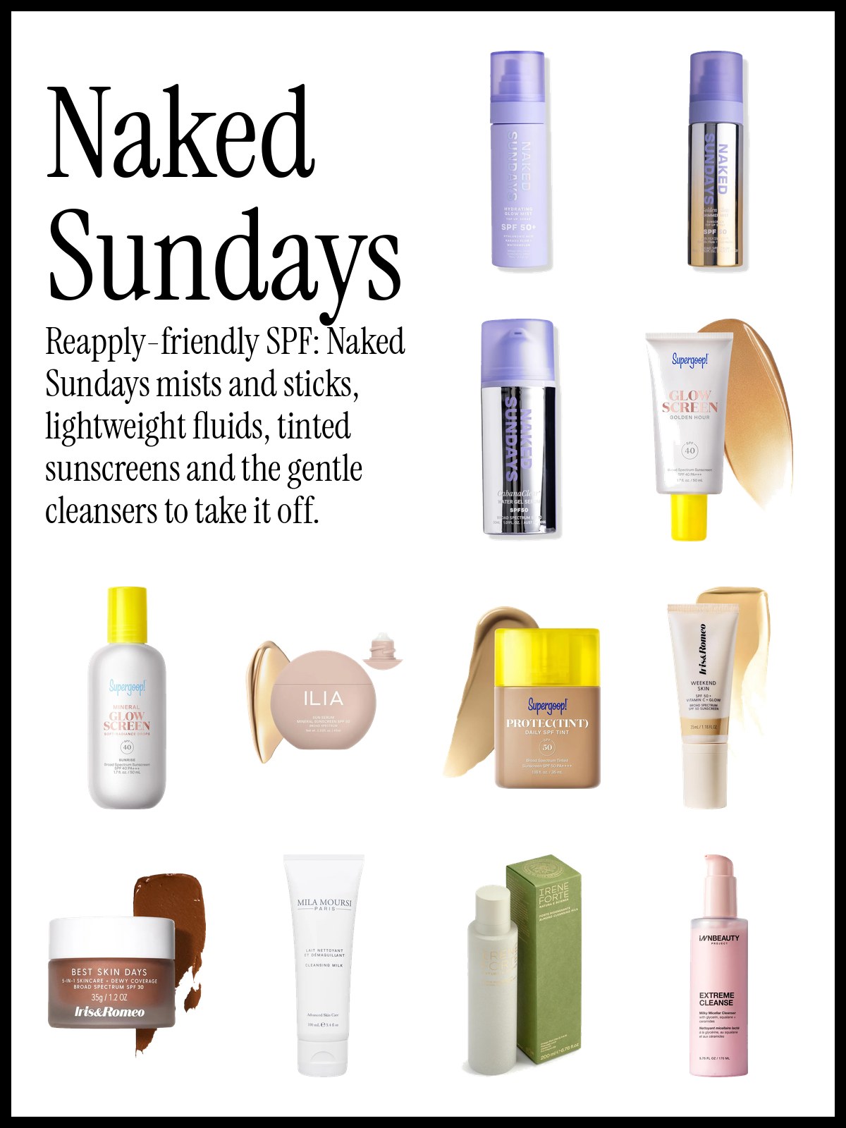Collage of Naked Sundays Glow Mist, Golden Glow Shimmer Mist and CabanaClear serum with Supergoop Glowscreen, ILIA Sun Serum, Iris&Romeo skin tints and milky cleansers