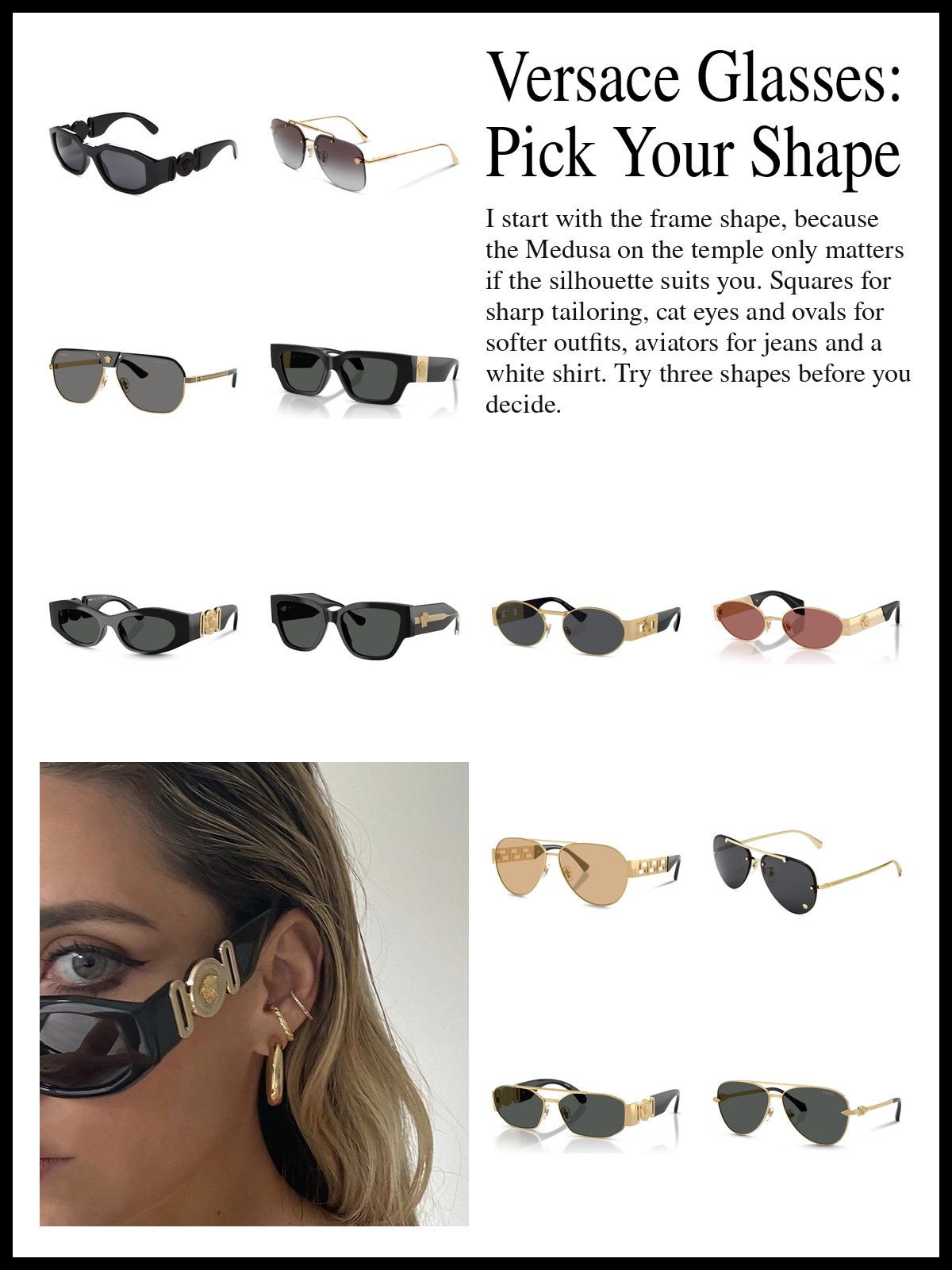 Collage of Versace square and rectangular sunglasses, cat eye, oval and round sunglasses, and aviator and shield sunglasses, and a mood photo of a close-up of black Medusa sunglasses and gold earrings.