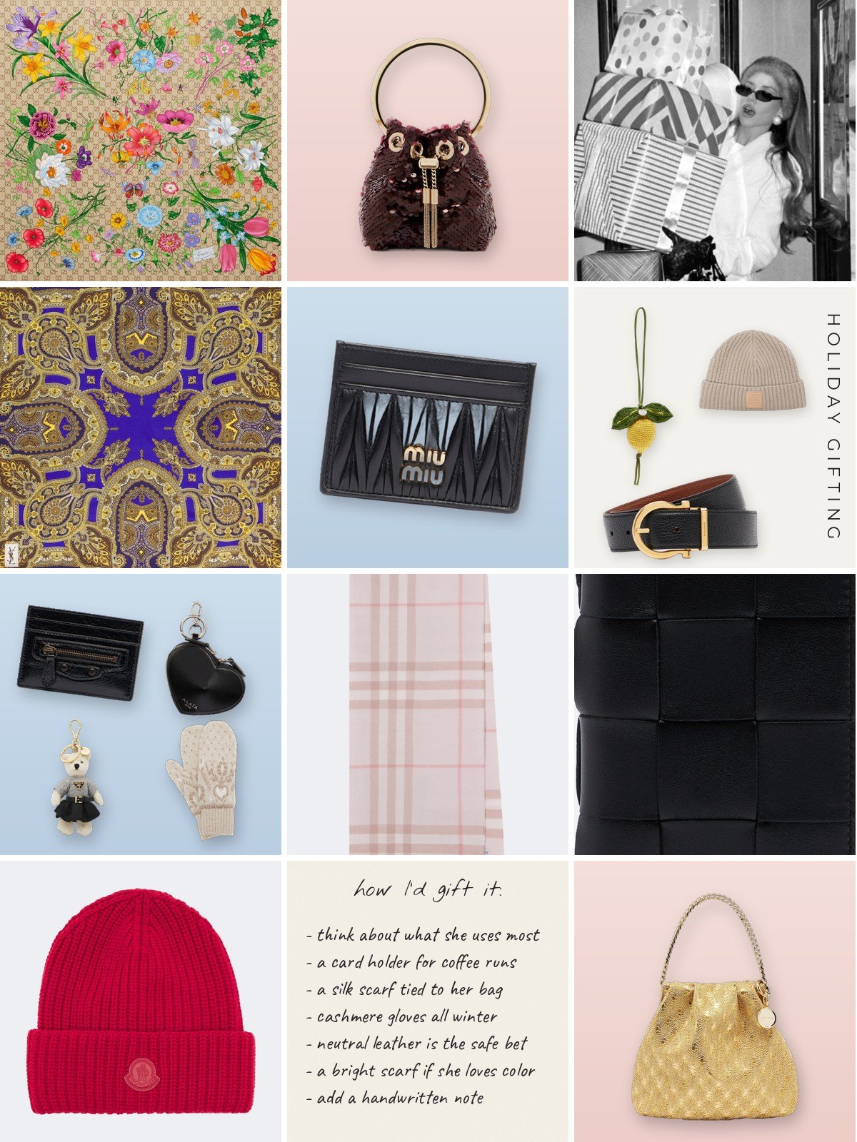 Collage of holiday gifts from this edit: silk scarves, a sequined bucket bag, card holders, a bag charm, a cashmere beanie, mittens and a gold mini bag, with a handwritten gifting note