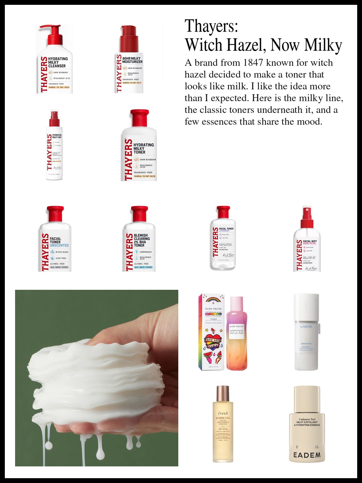 Collage of Thayers milky and witch hazel toners beside milky toners and essences from other brands and a mood photo of a hand squeezing cotton pads that drip milky liquid.
