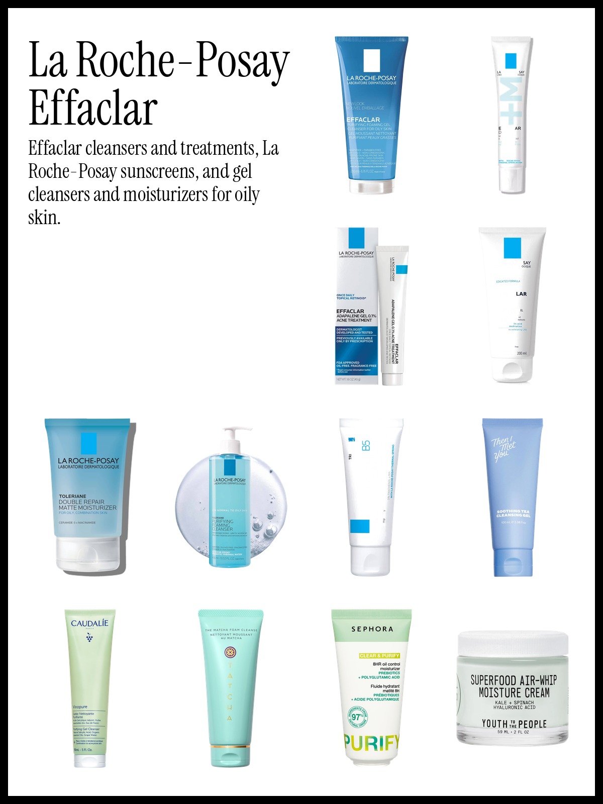 Collage of La Roche-Posay Effaclar Purifying Foaming Gel, La Roche-Posay Toleriane Double Repair Matte Moisturizer and Then I Met You cleansing gel