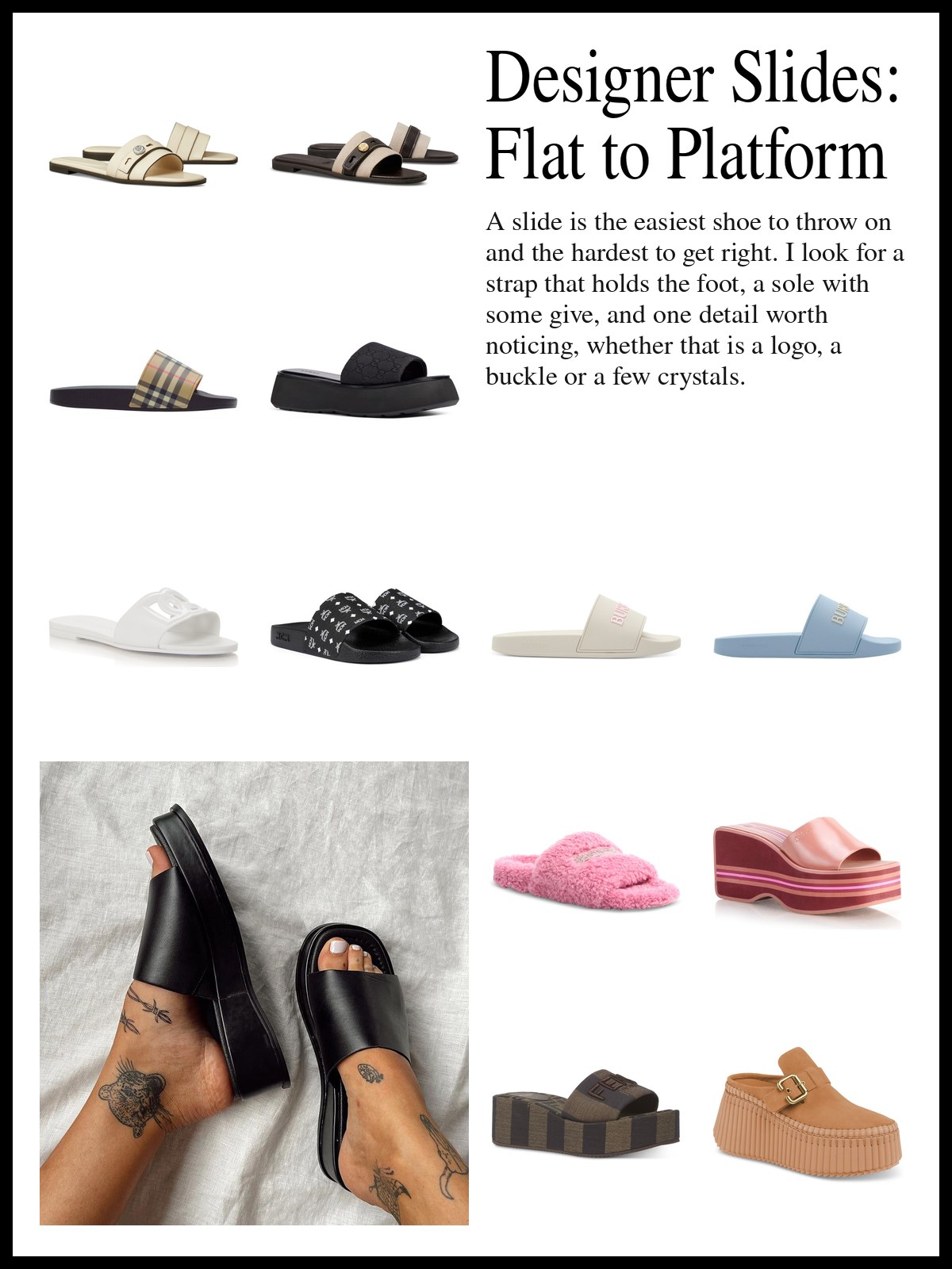 Collage of flat leather slide sandals, logo and rubber pool slides, and platform, padded, faux fur and embellished slides, and a mood photo of black leather slides on bare feet against white linen.
