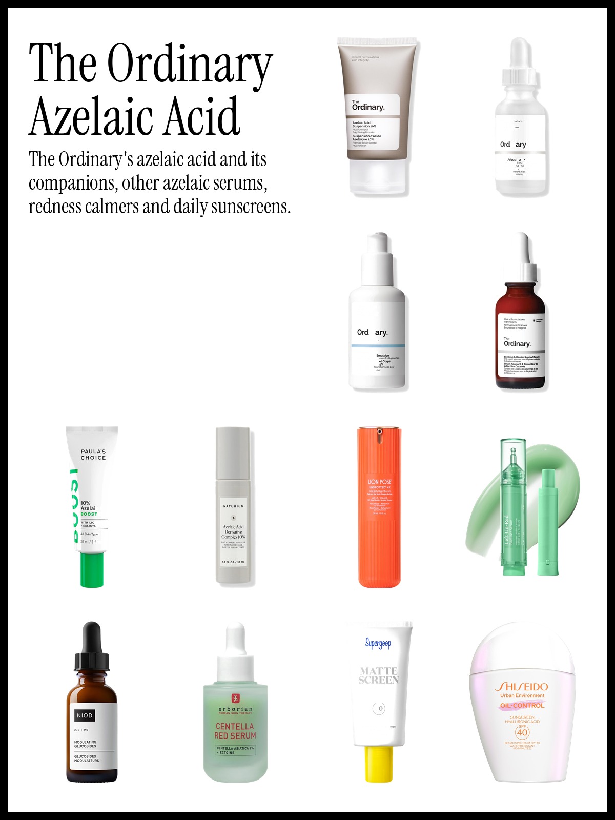 Collage of The Ordinary Azelaic Acid Suspension 10% Cream, Paula's Choice 10% Azelaic Acid Booster and Dr. Idriss Left Un-Red Reducer Serum