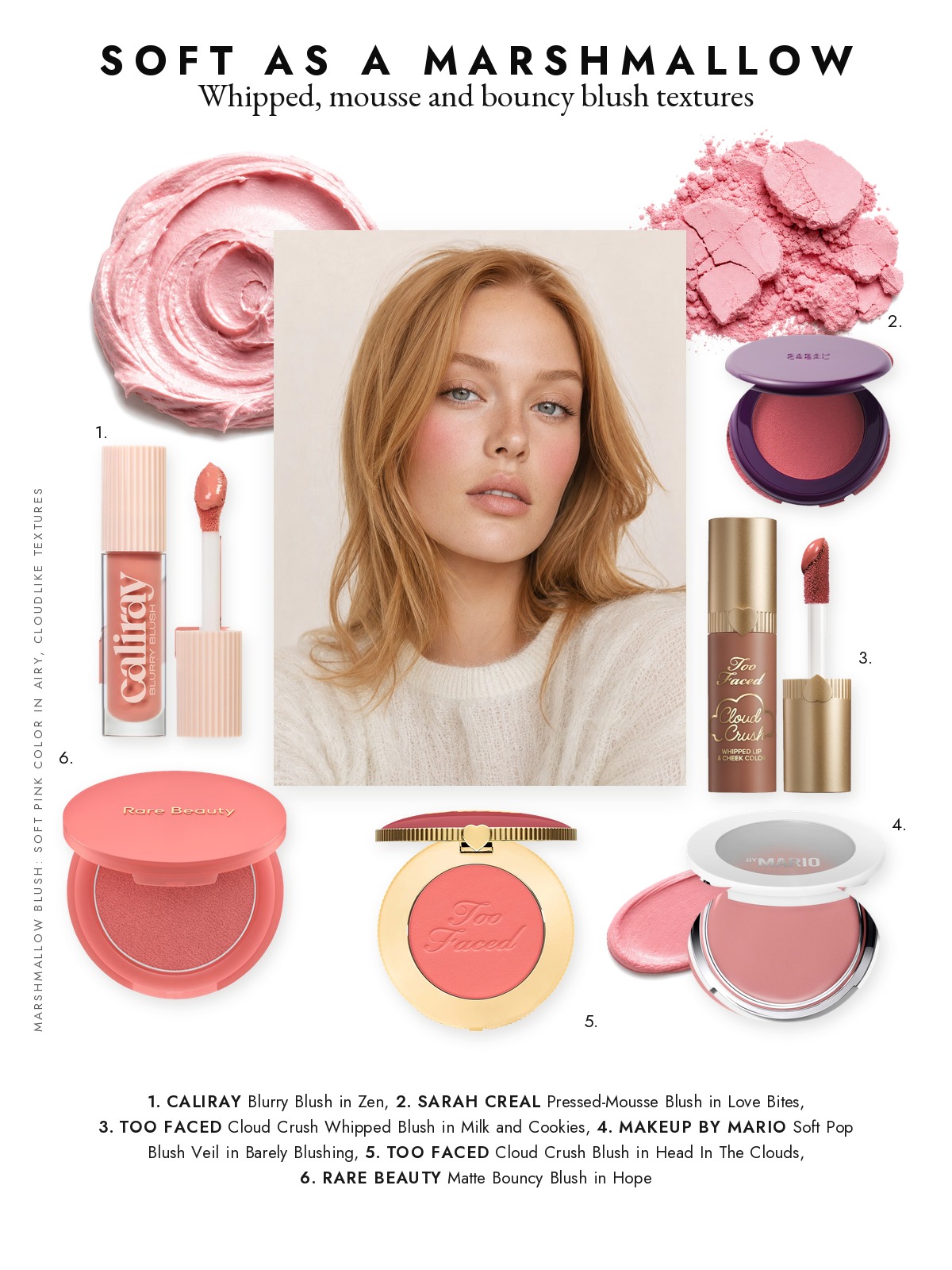 Magazine page collage for Marshmallow Blush: Whipped, Bouncy and Blurred, featuring Too Faced, Sarah Creal, Makeup by Mario, caliray and Rare Beauty