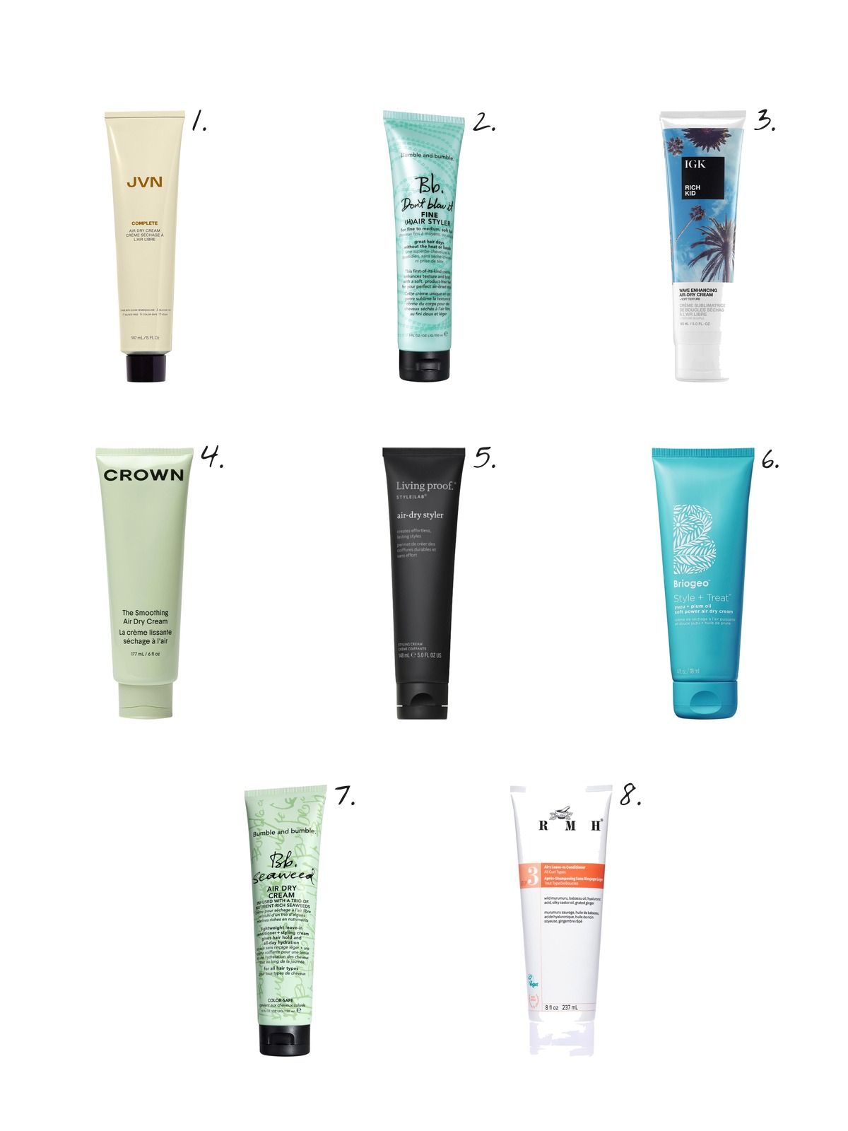 Numbered collage: 1. JVN Complete Hydrating Air Dry Hair Styling Cream; 2. Bumble and bumble Don’t Blow It Fine Air-Dry Cream; 3. IGK RICH KID Coconut Oil Air-Dry Styling Cream; 4. Crown Affair The Smoothing Air Dry Hair Styling Cream; 5. Living Proof StyleLab Air-Dry Hair Styling Cream; 6. Briogeo Style + Treat Air Dry Hair Styling Cream; 7. Bumble and bumble Seaweed Nourishing Air Dry Cream; 8. Curlsmith Weightless Air-Dry Leave-in Conditioning Cream