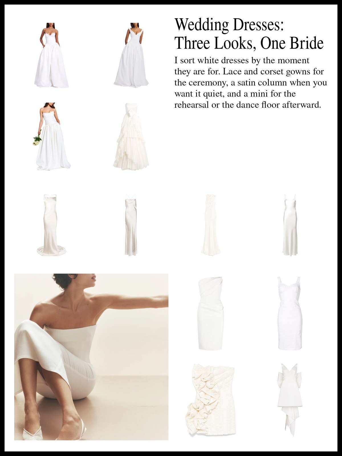 Collage of lace and satin ceremony gowns, sleek slip dresses and columns, and short white minis, and a mood photo of a bride in a white strapless dress seated in pointed pumps.