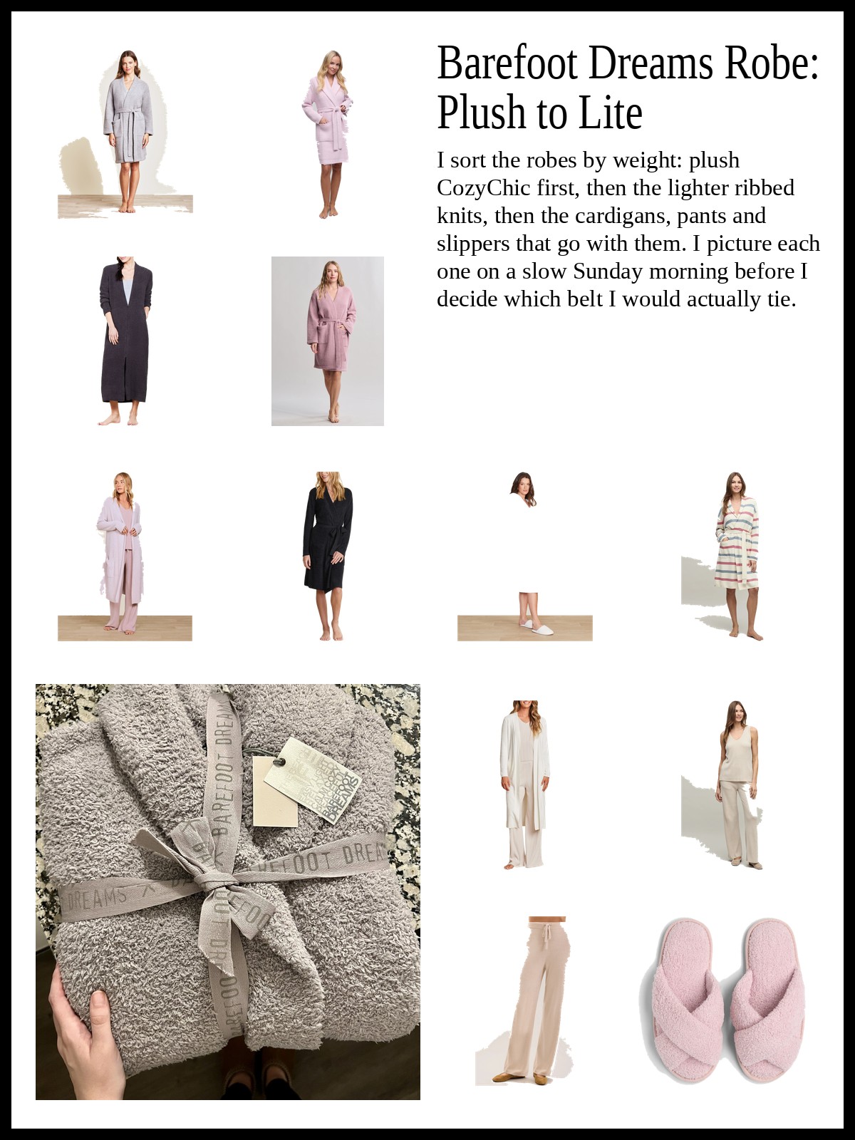 Collage of plush belted CozyChic robes, ribbed and hooded lightweight robes, and cardigans, lounge pants and slippers, with a mood photo of a folded gray CozyChic robe tied with ribbon.