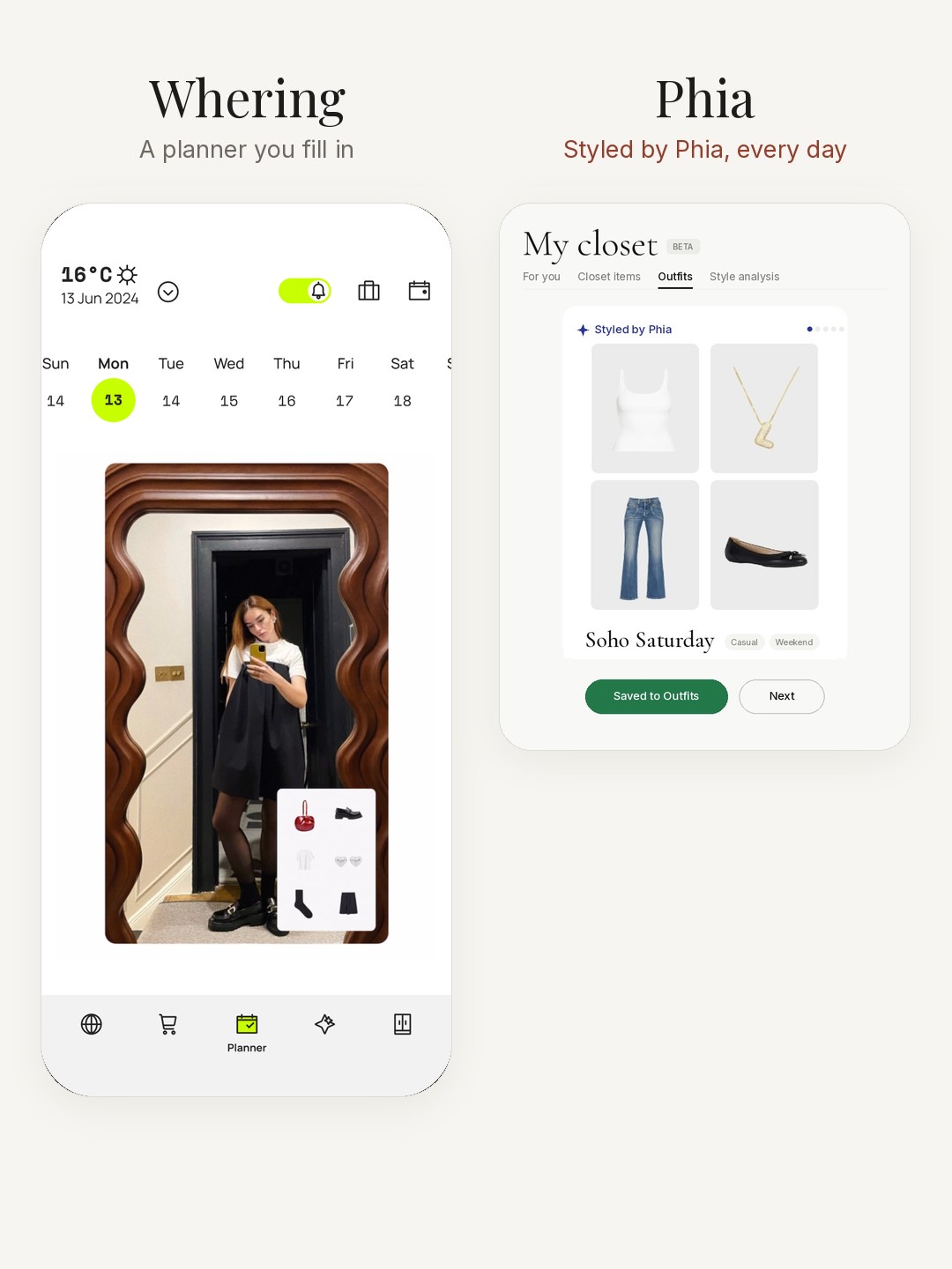 Side by side: Whering's outfit planner calendar, next to a Styled by Phia outfit called Soho Saturday