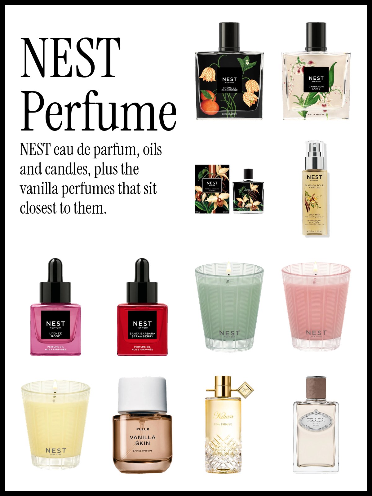 Collage of NEST Creme de Clementine and Vanilla Bourbon eau de parfum, Madagascar Vanilla body mist, Himalayan Salt & Rosewater candle, PHLUR Vanilla Skin and Kilian Paris Pina Paraiso