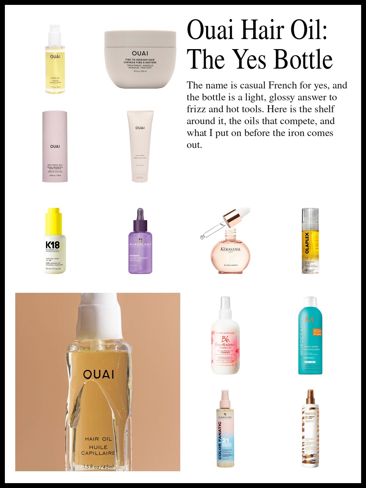 Collage of lightweight hair oils, treatment masks, curl cream and heat protectants beside a glossy bottle arrangement and a mood photo of a OUAI Hair Oil bottle on a pedestal.