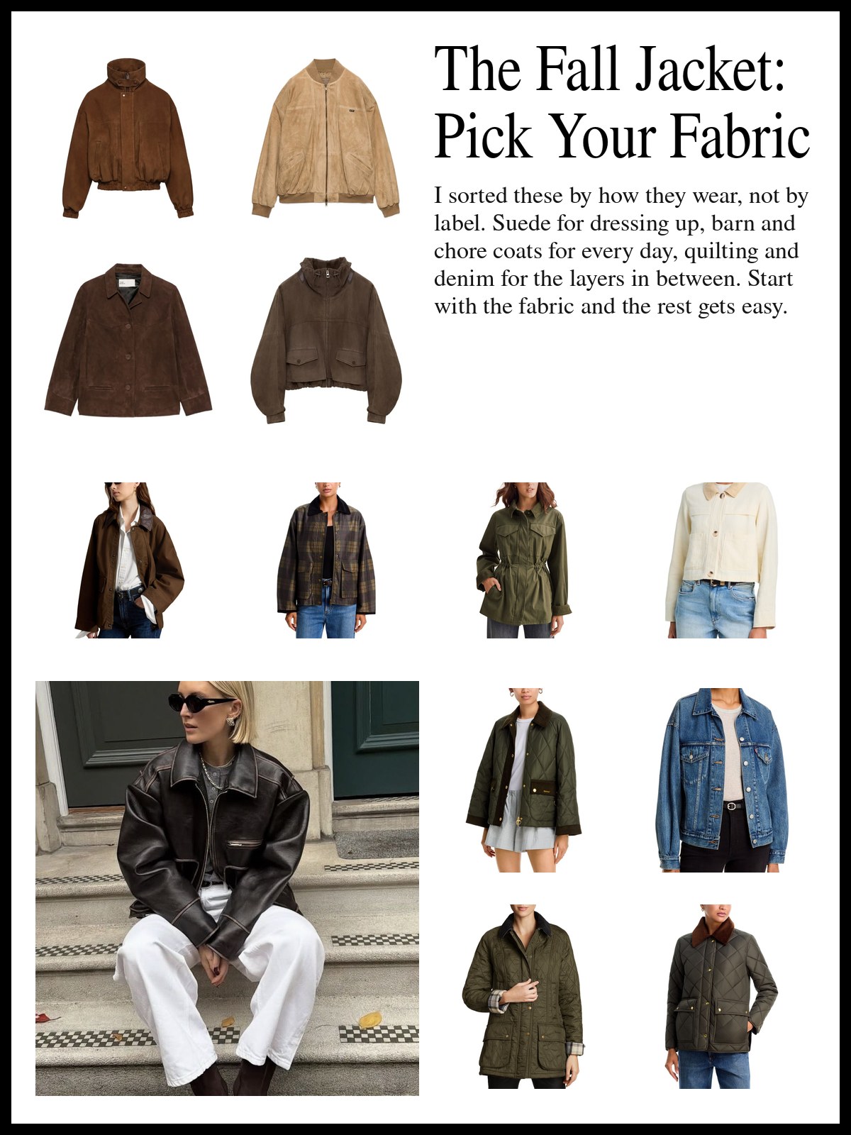 A collage of suede jackets, barn and utility jackets, quilted jackets and a denim trucker, and a mood photo of a woman in a brown leather jacket and white jeans on stone steps.