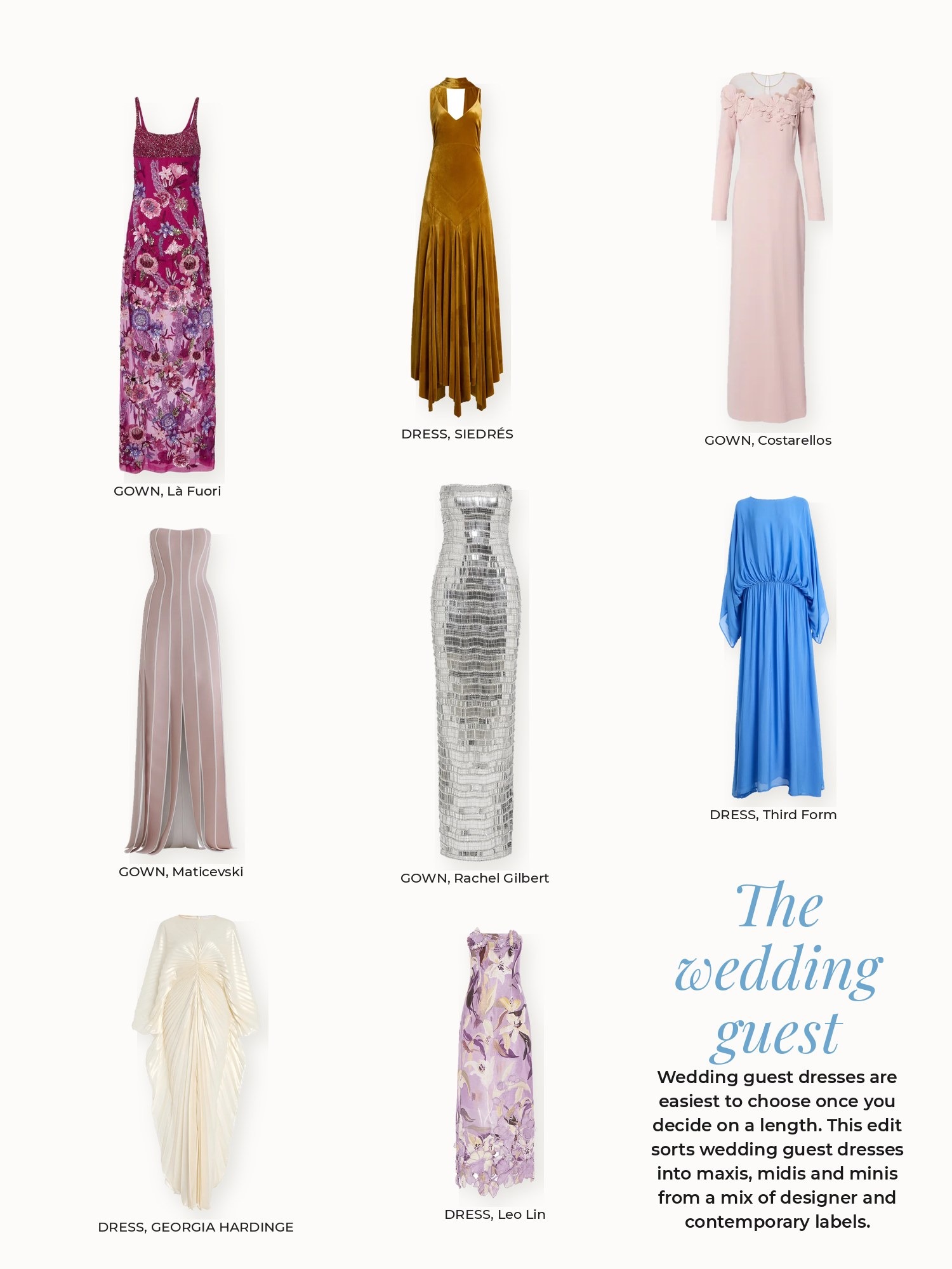 Wedding guest dresses collage: Costarellos, GEORGIA HARDINGE, Leo Lin, Là Fuori, Maticevski, Rachel Gilbert, SIEDRÉS, Third Form