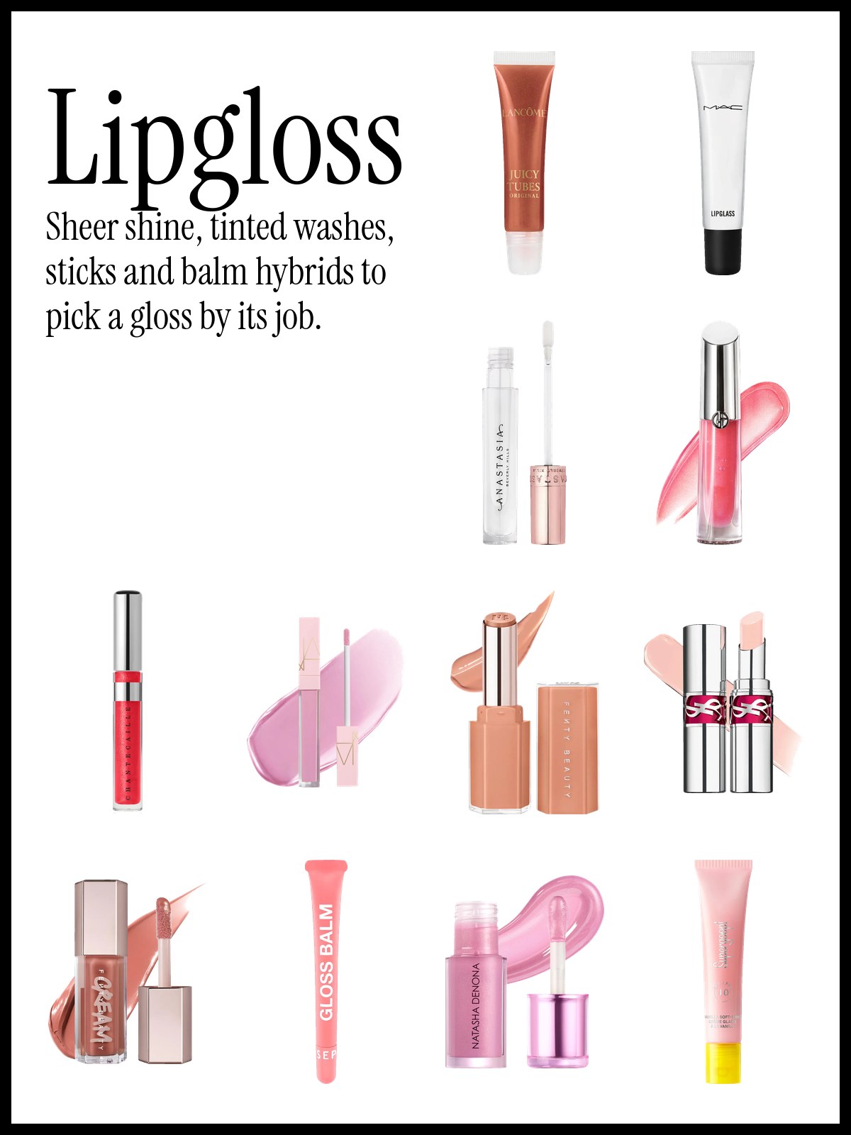 Collage of Lancôme Juicy Tubes, MAC Lipglass, Armani Beauty Prisma Glass, Chantecaille Brilliant Gloss, Fenty Beauty Gloss Bomb Stix and Supergoop Glow Gloss