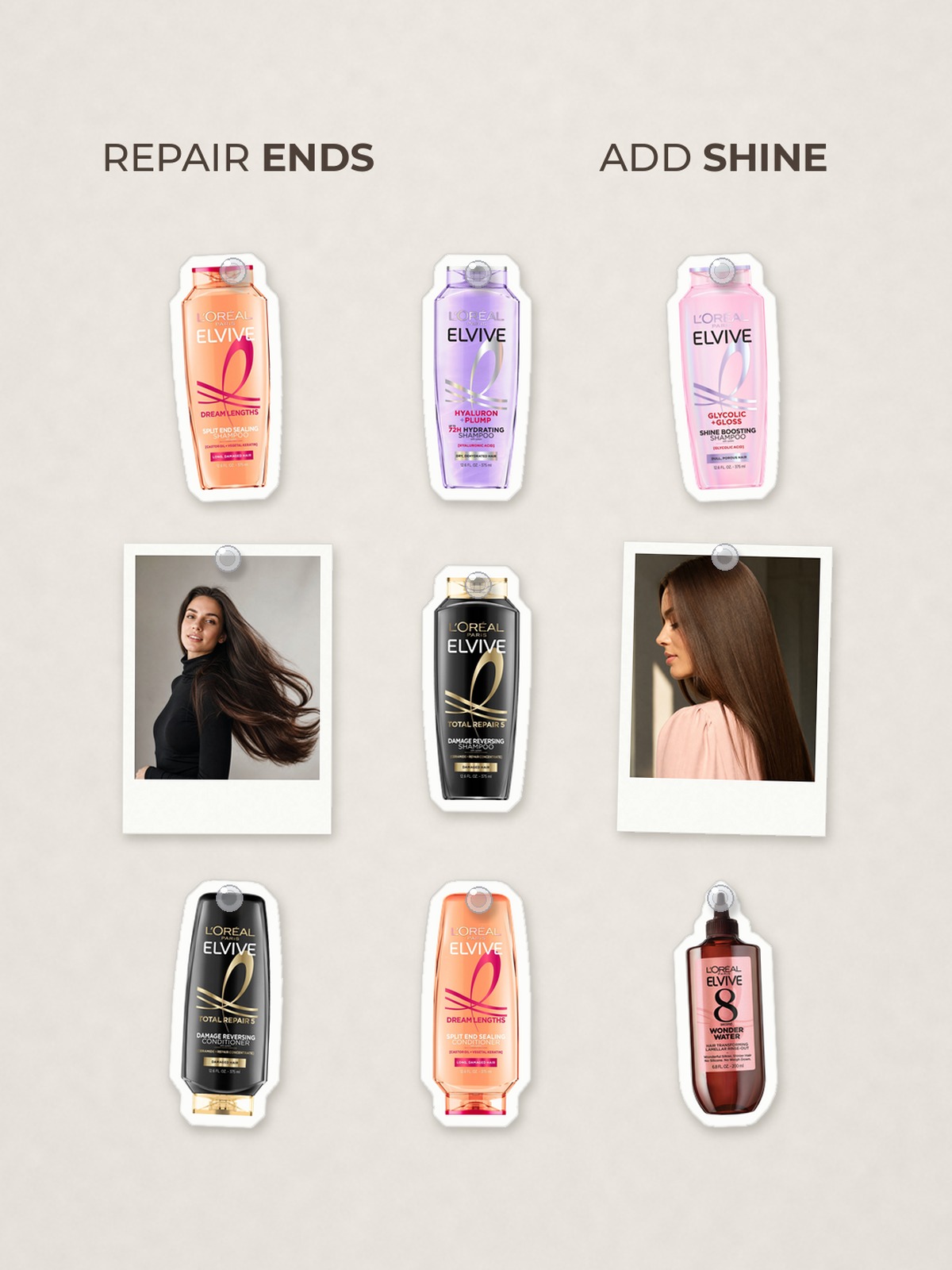 Cut-out product collage with two campaign-style photos: L'Oréal Paris Elvive Total Repair 5 Repairing Shampoo 12.6 oz; L'Oréal Paris Elvive Dream Lengths Restoring Shampoo; L'Oréal Paris Elvive Hyaluron + Plump Hydrating Shampoo; L'Oréal Paris Elvive Glycolic Gloss Shine Boosting Shampoo 12.6 oz; L'Oréal Paris Elvive Total Repair 5 Repairing Conditioner 12.6 oz; L'Oréal Paris Elvive Dream Lengths Restoring Conditioner; L'Oréal Paris Elvive 8 Second Wonder Water Lamellar Rinse Out Treatment 6.8 oz