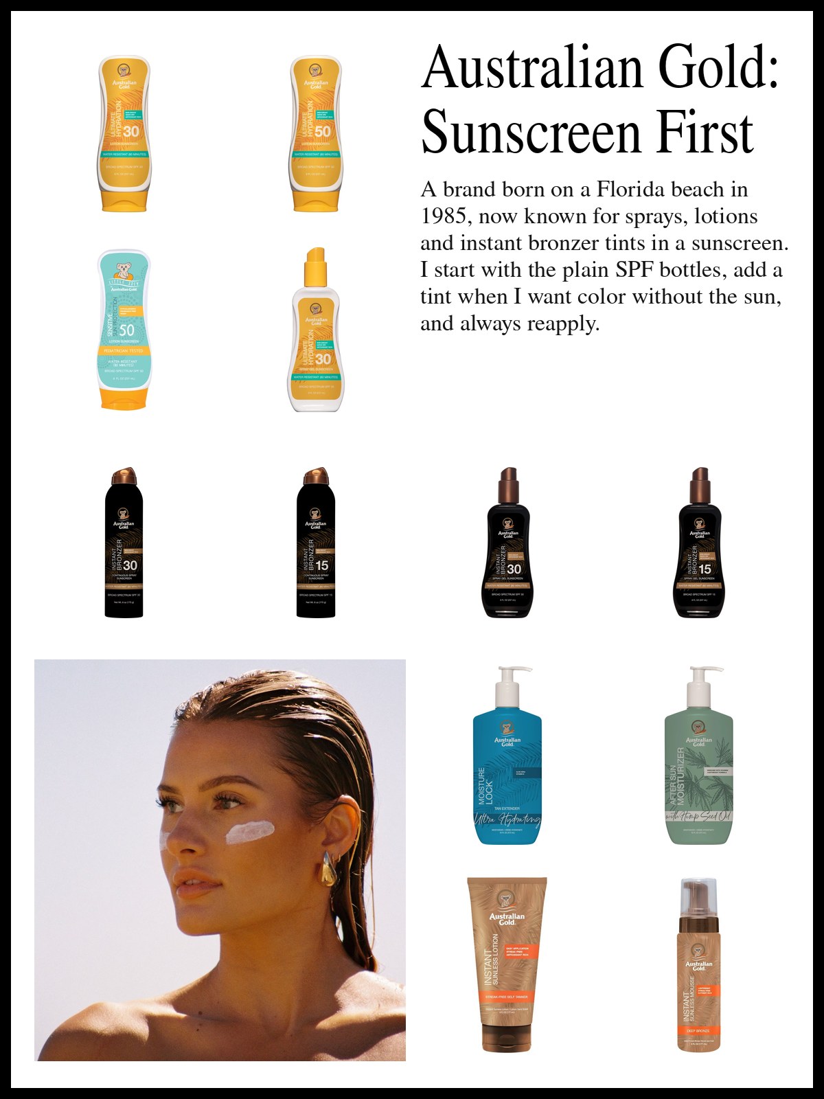 Collage of Australian Gold sunscreen lotions and sprays, bronzer sunscreens and sunless tanners and after-sun care, and a mood photo of a woman with a stripe of sunscreen on her cheek.