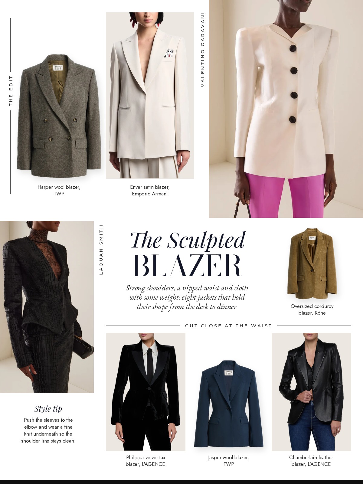 Magazine-page collage of eight sculpted blazers from this edit: TWP Harper and Jasper wool blazers, the Emporio Armani Enver satin blazer, a Valentino Garavani silk blazer, the LaQuan Smith croc-embossed pony hair blazer, the Róhe oversized corduroy blazer and the L'AGENCE Chamberlain leather and Philippa velvet tux blazers.