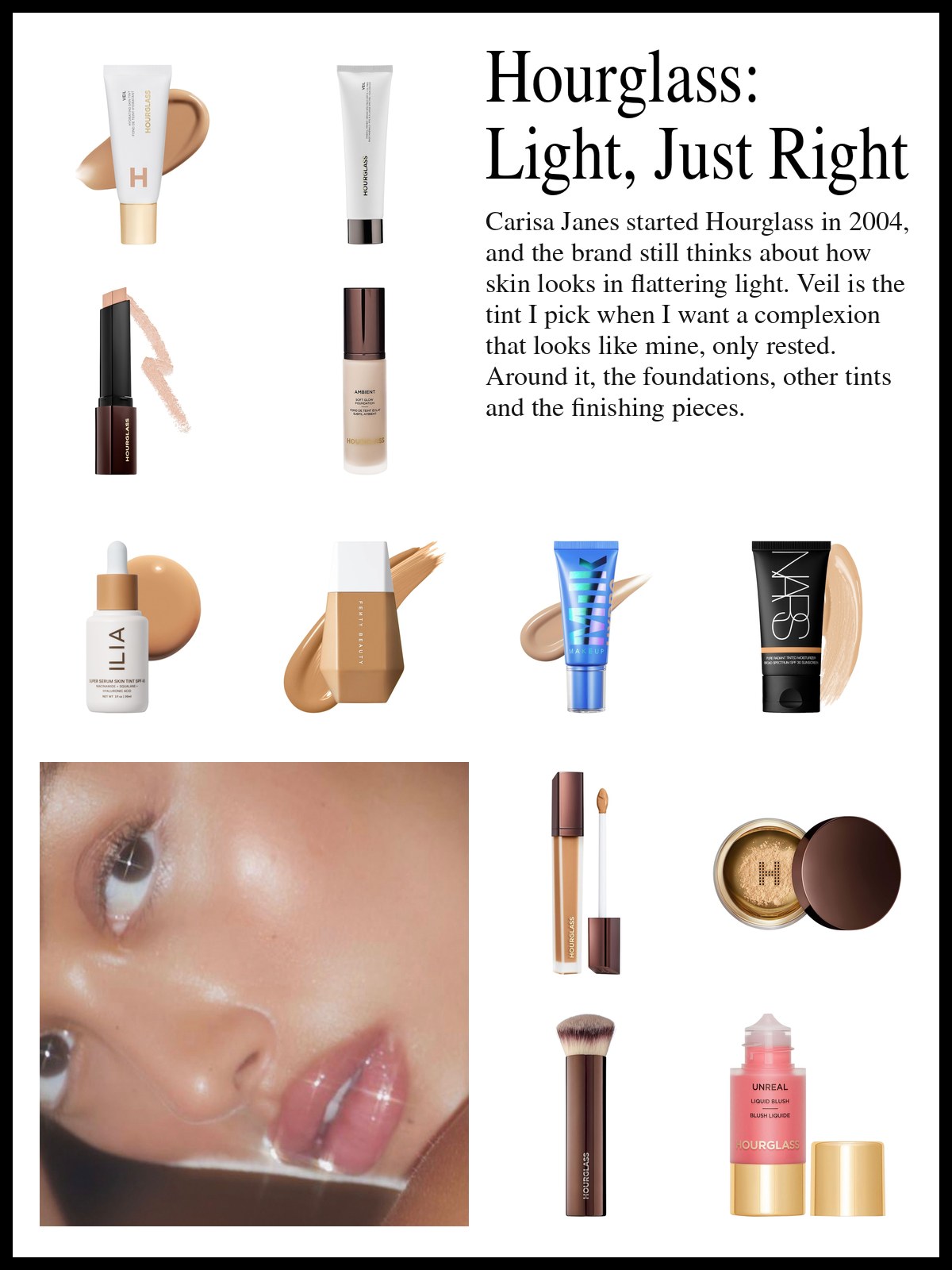 Collage of Hourglass Veil and foundations, skin tints from other brands, and Hourglass concealer, powder, brush and cheek products, and a mood photo of dewy skin and glossy lips up close.