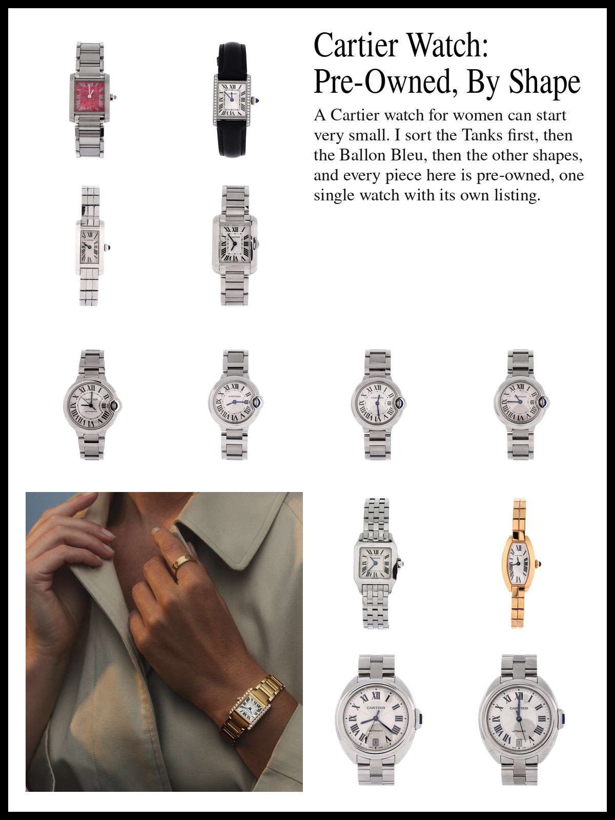 Collage of pre-owned Cartier Tank watches, Ballon Bleu de Cartier watches, and Santos Demoiselle, Cle de Cartier and Pasha C watches, and a mood photo of a hand in a trench coat sleeve wearing a gold Tank watch and rings.