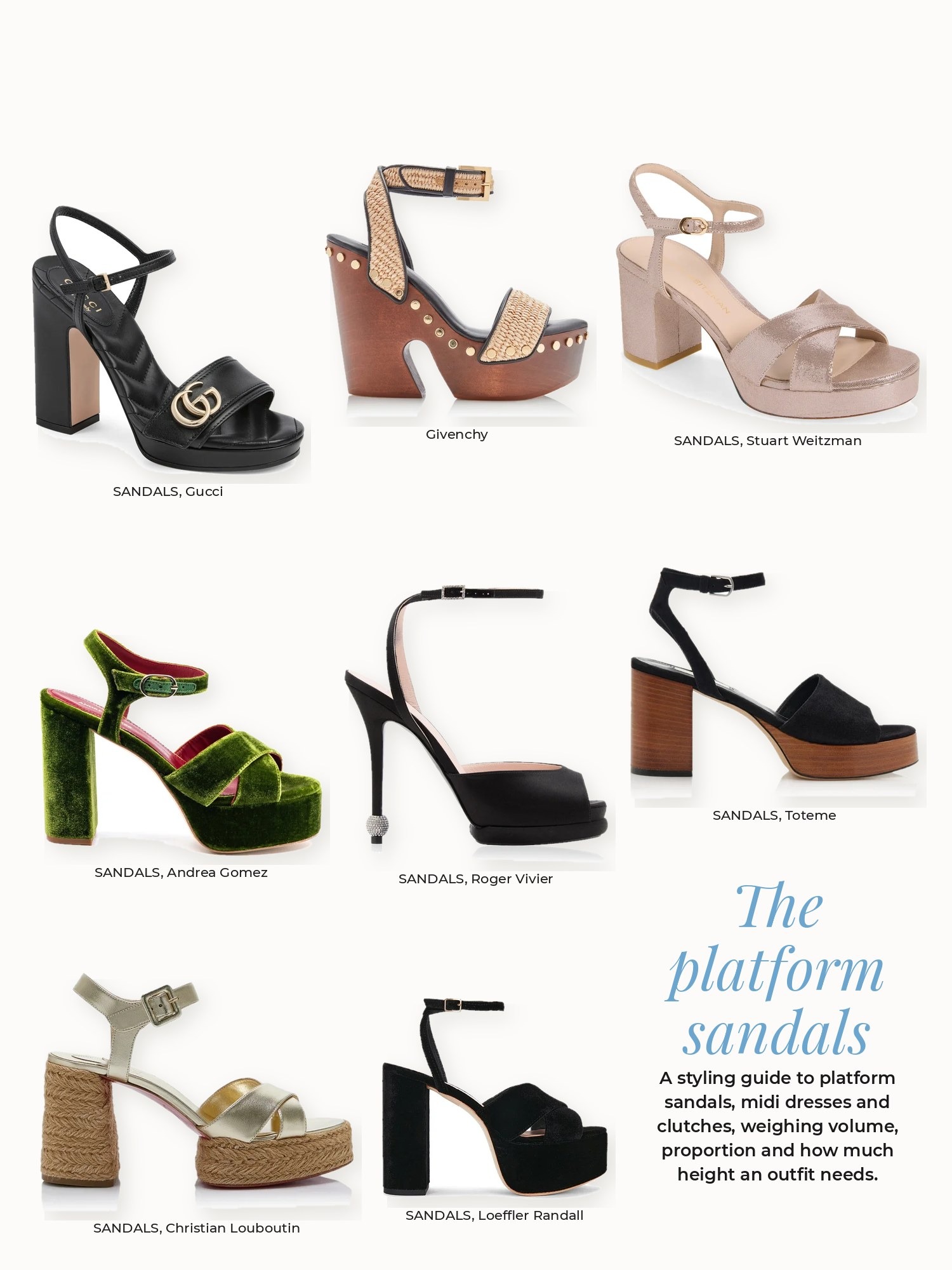 Platform sandals collage: Andrea Gomez, Christian Louboutin, Givenchy, Gucci, Loeffler Randall, Roger Vivier, Stuart Weitzman, Toteme