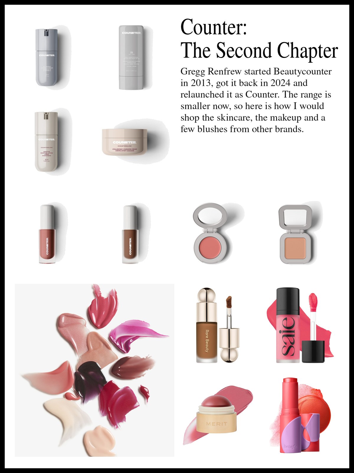 Collage of Counter serums, moisturizers, gloss, concealer and blush and cream and liquid blush and contour sticks from other brands beside a mood photo of lipstick and cream blush swatches.
