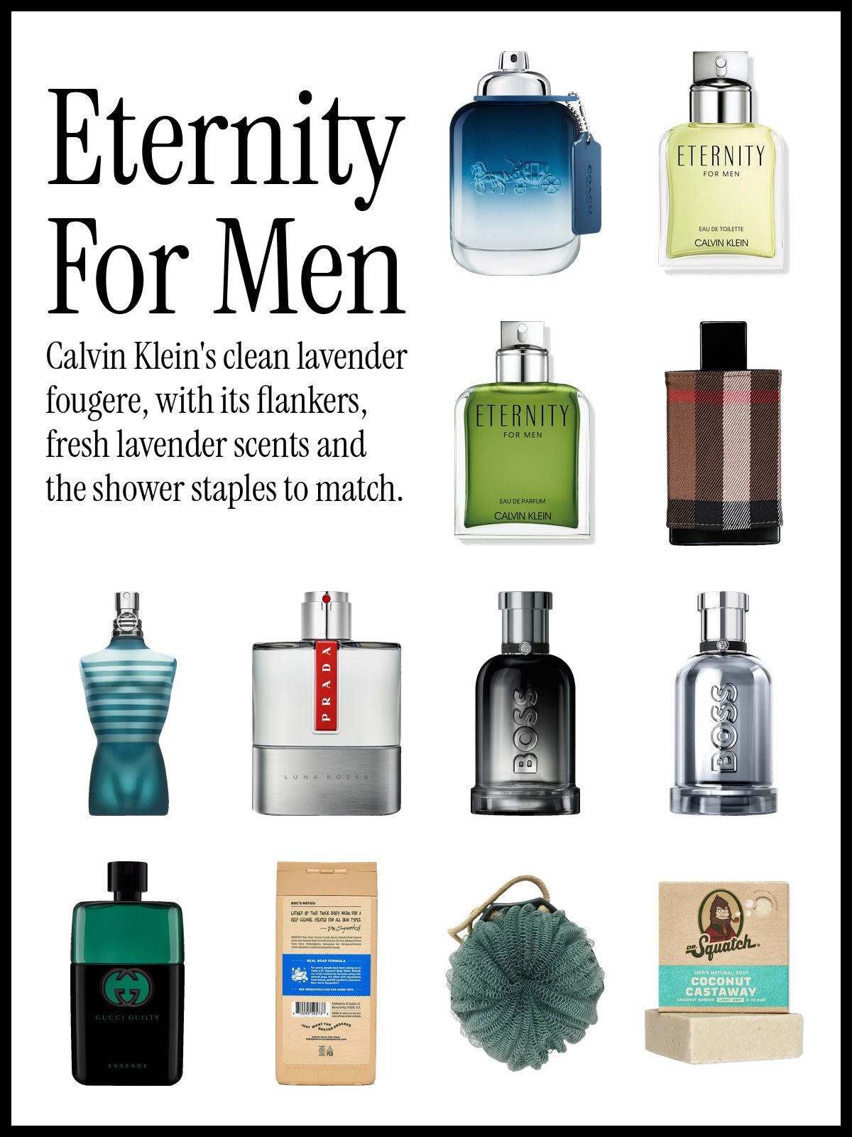Collage of Calvin Klein Eternity Eau de Toilette and Eau de Parfum, Coach Blue, Burberry London, Le Male, Luna Rossa and Dr. Squatch Fresh Falls Body Wash