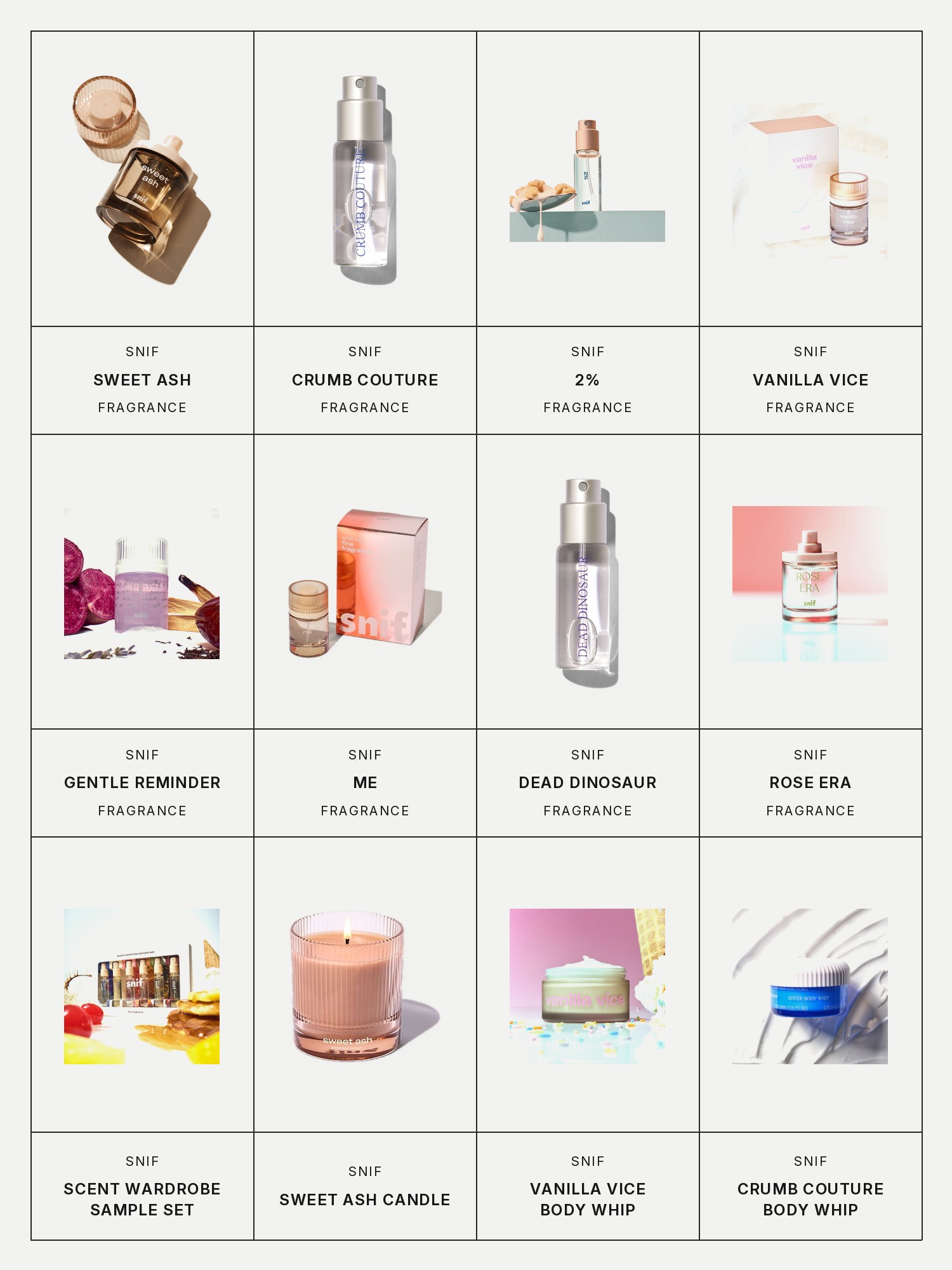Twelve boxes on a pale grey page, one for each product in this edit, each with its brand and name printed below: Snif Sweet Ash Fragrance, Snif Crumb Couture Fragrance, Snif 2% Fragrance, Snif Vanilla Vice Fragrance, Snif Gentle Reminder Fragrance, Snif Me Fragrance, Snif Dead Dinosaur Fragrance, Snif Rose Era Fragrance, Snif Scent Wardrobe Sample Set, Snif Sweet Ash Candle, Snif Vanilla Vice Body Whip and Snif Crumb Couture Body Whip.