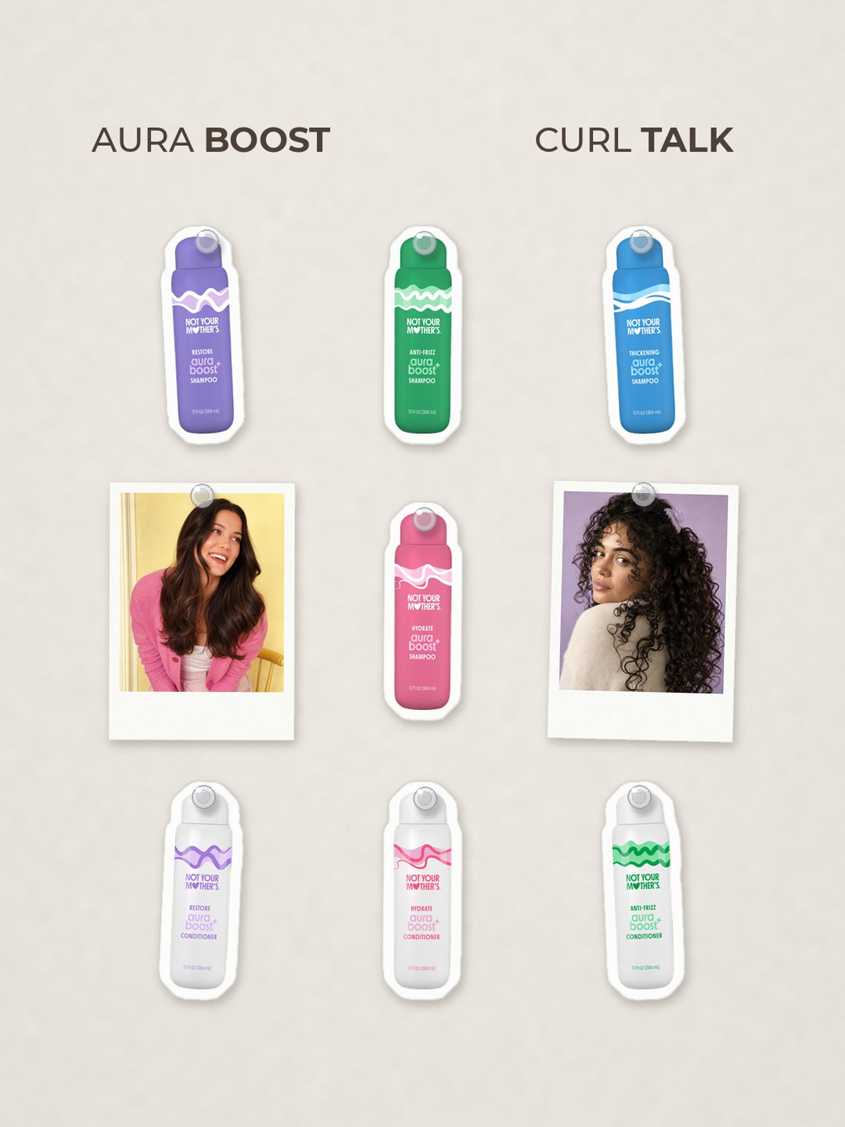 Cut-out product collage with two campaign-style photos: Not Your Mother's aura boost Hydrate Shampoo; Not Your Mother's aura boost Restore Shampoo; Not Your Mother's aura boost Anti-Frizz Shampoo; Not Your Mother's aura boost Thickening Shampoo; Not Your Mother's aura boost Restore Conditioner; Not Your Mother's aura boost Hydrate Conditioner; Not Your Mother's aura boost Anti-Frizz Conditioner