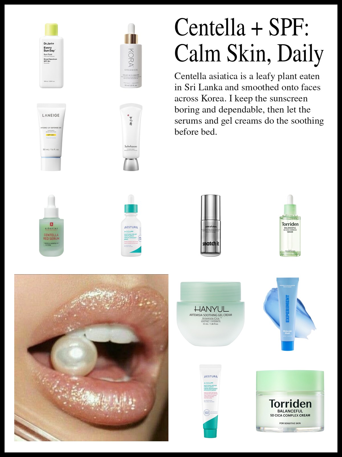 Collage of face sunscreens, centella serums and gel creams beside a close-up photo of glittery peach lips holding a single pearl.
