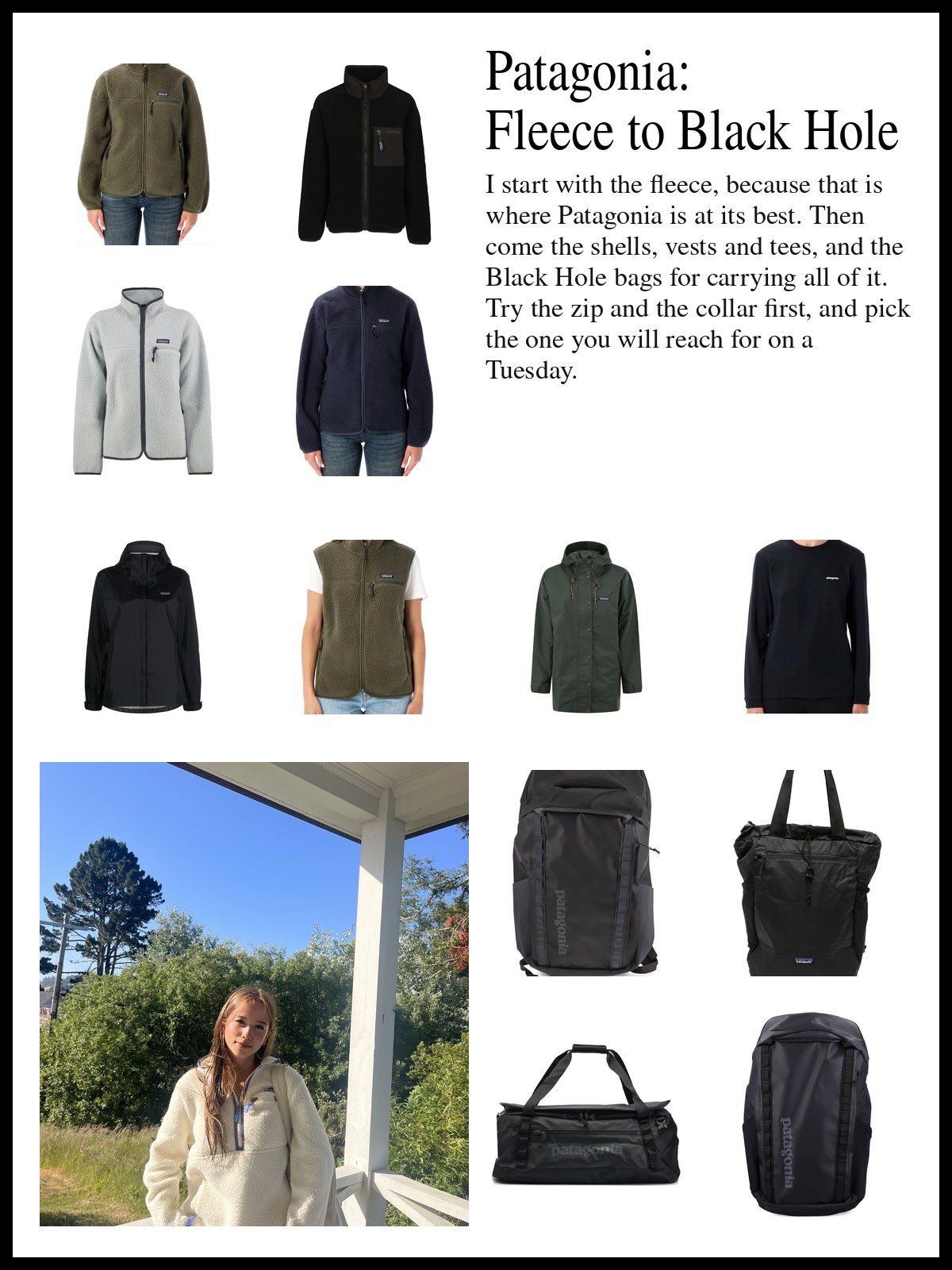 Collage of Patagonia fleece jackets and Better Sweater layers, a Torrentshell rain jacket, vests and parkas, and Black Hole backpacks and a duffel, and a mood photo of a cream fleece pullover on a sunny porch.