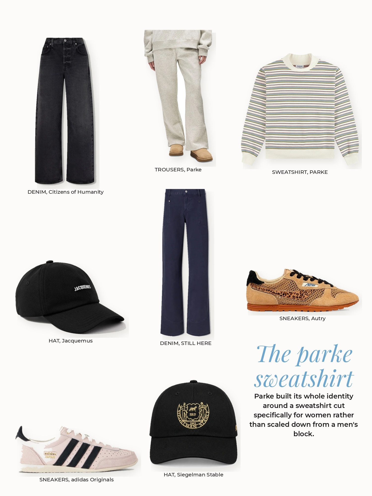 Parke sweatshirt collage: Autry, Citizens of Humanity, Jacquemus, PARKE, Parke, STILL HERE, Siegelman Stable, adidas Originals