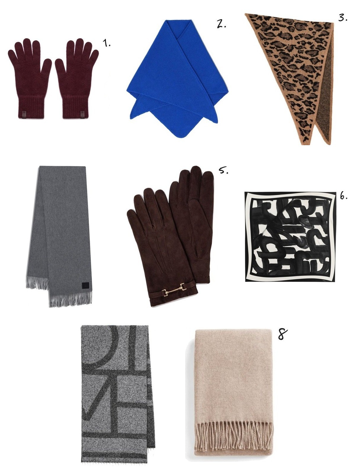 Numbered collage: 1. Strathberry Westray Cashmere Gloves in Burgundy; 2. Hyer Goods Wool Triangle Bandana; 3. Clare V. Triangle Scarf; 4. Anine Bing Augustina Wool Scarf in Grey; 5. Strathberry Stockbridge Suede Gloves in Chocolate; 6. Cuyana Silk Scarf; 7. Toteme Monogram Jacquard Scarf; 8. Cuyana Recycled Cashmere Scarf