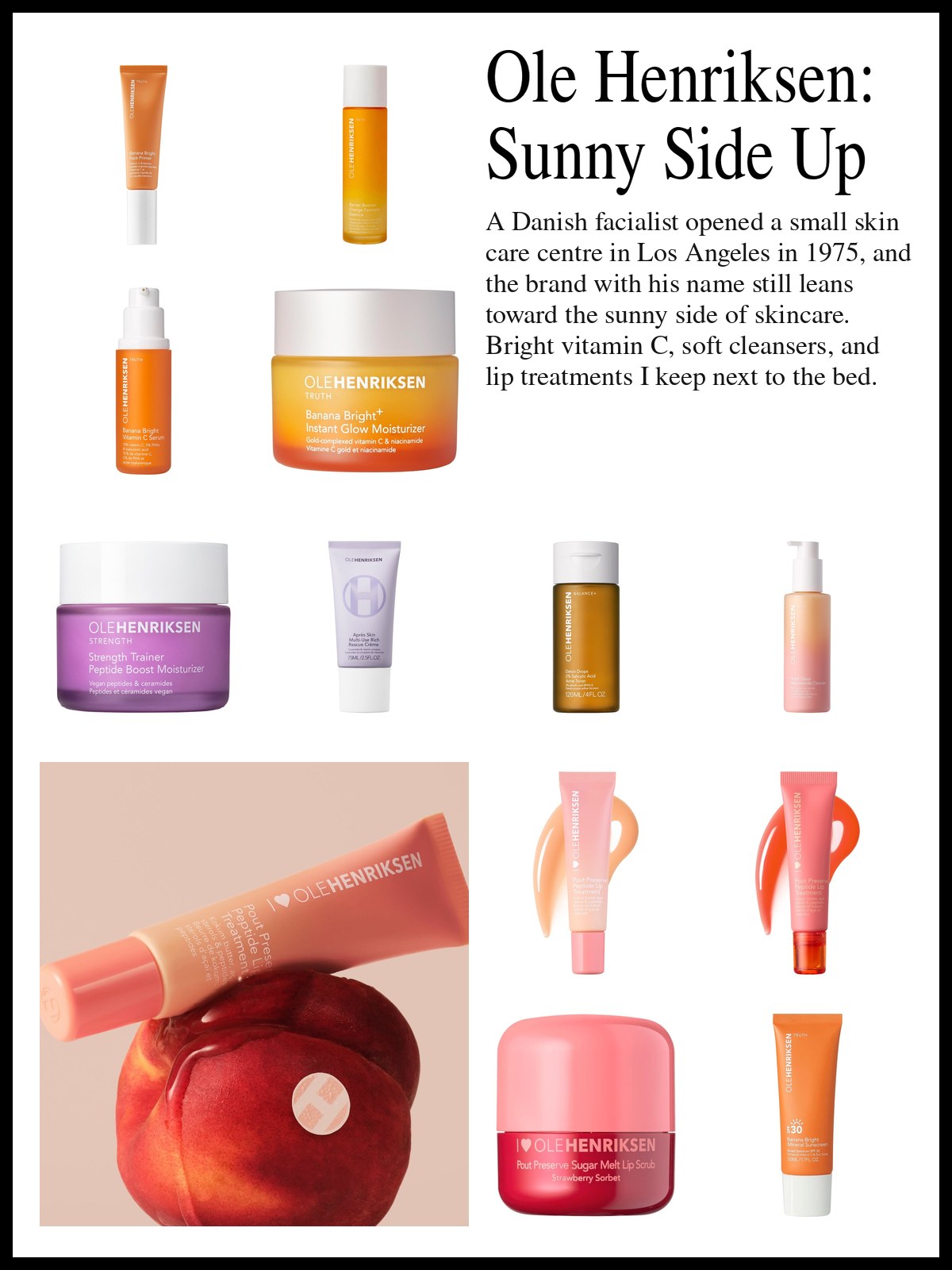 Collage of vitamin C serum, primer, sunscreen, cleansers, moisturizers and lip treatments beside a bright product still life and a mood photo of an OLEHENRIKSEN lip treatment resting on a peach.