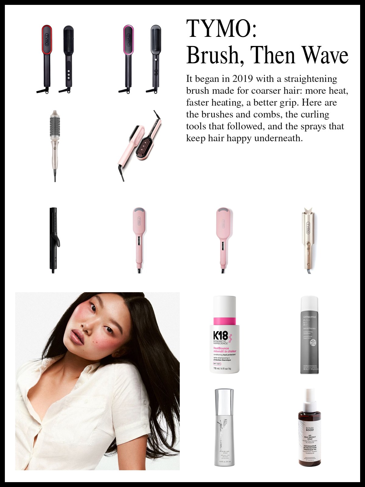 Collage of straightening brushes, curling irons and heat sprays beside a photo of a woman with long, sleek black hair, rosy blush and a cream linen shirt against a white background.