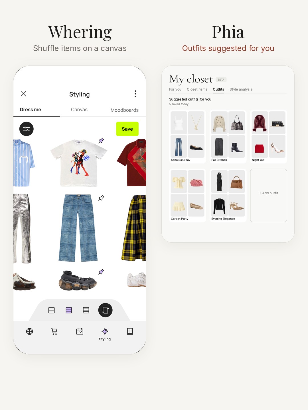 Side by side: Whering's styling canvas for shuffling items, next to Phia's Suggested outfits for you