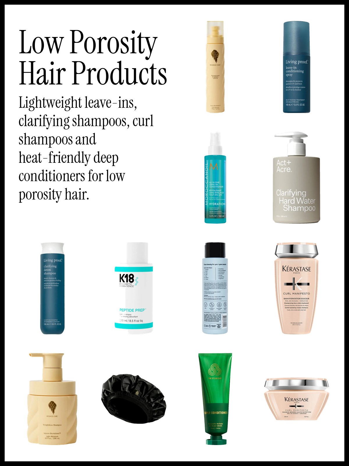 Collage of Bounce Curl Thermal Guard leave-in, Living Proof Leave-In Detangler, Act+Acre Hard Water Shampoo, K18 Peptide Prep, Odele Curl Defining shampoo and The Steam Bar heat cap