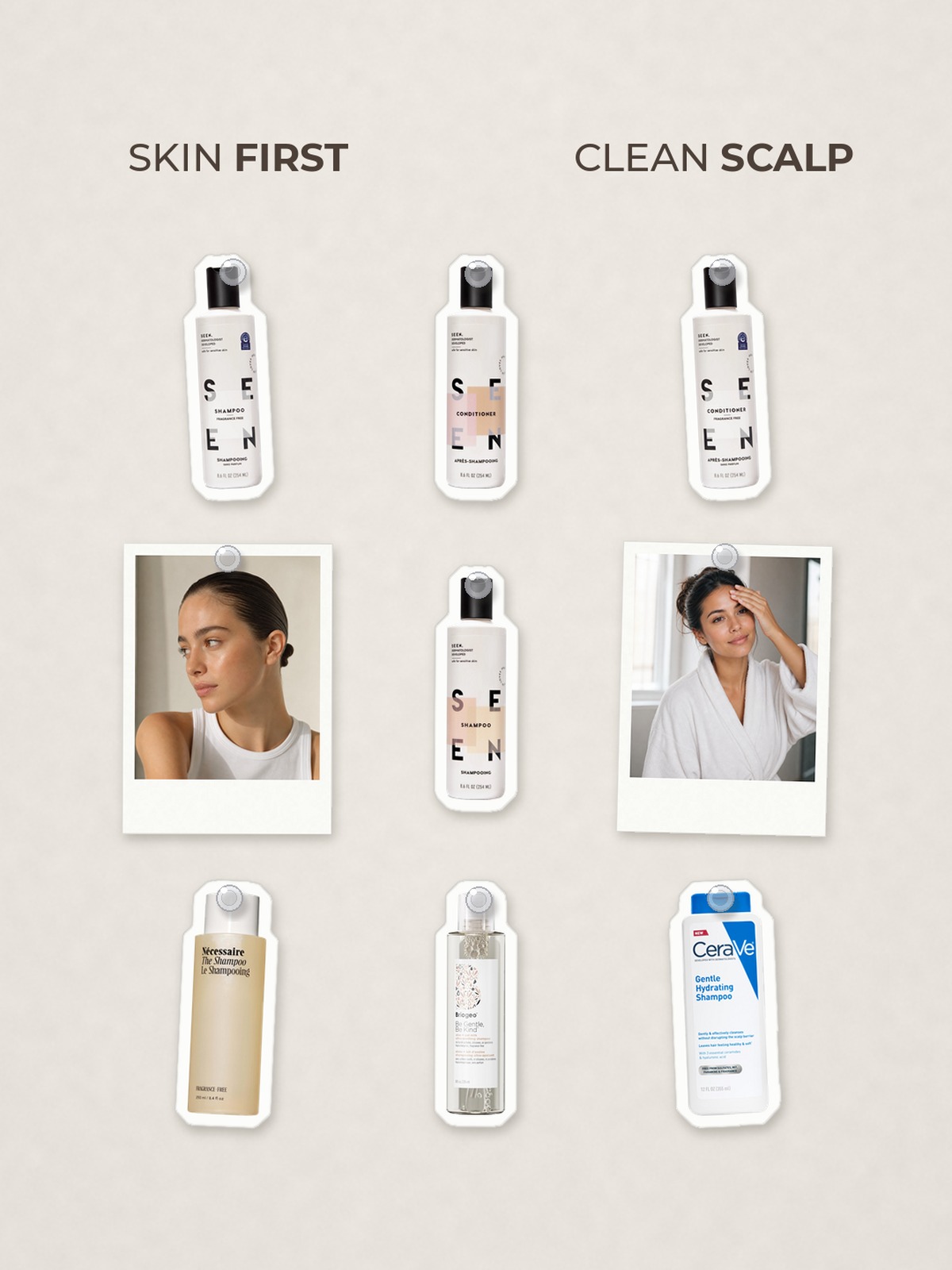 Cut-out product collage with two campaign-style photos: SEEN Shampoo; SEEN Shampoo, Fragrance Free; SEEN Conditioner; SEEN Conditioner, Fragrance Free; Nécessaire The Shampoo - Scalp Cleanse With Hyaluronic Acid + Niacinamide; Briogeo Be Gentle, Be Kind Aloe + Oat Milk Ultra Soothing Fragrance-free Hypoallergenic Shampoo; CeraVe Gentle Hydrating Shampoo