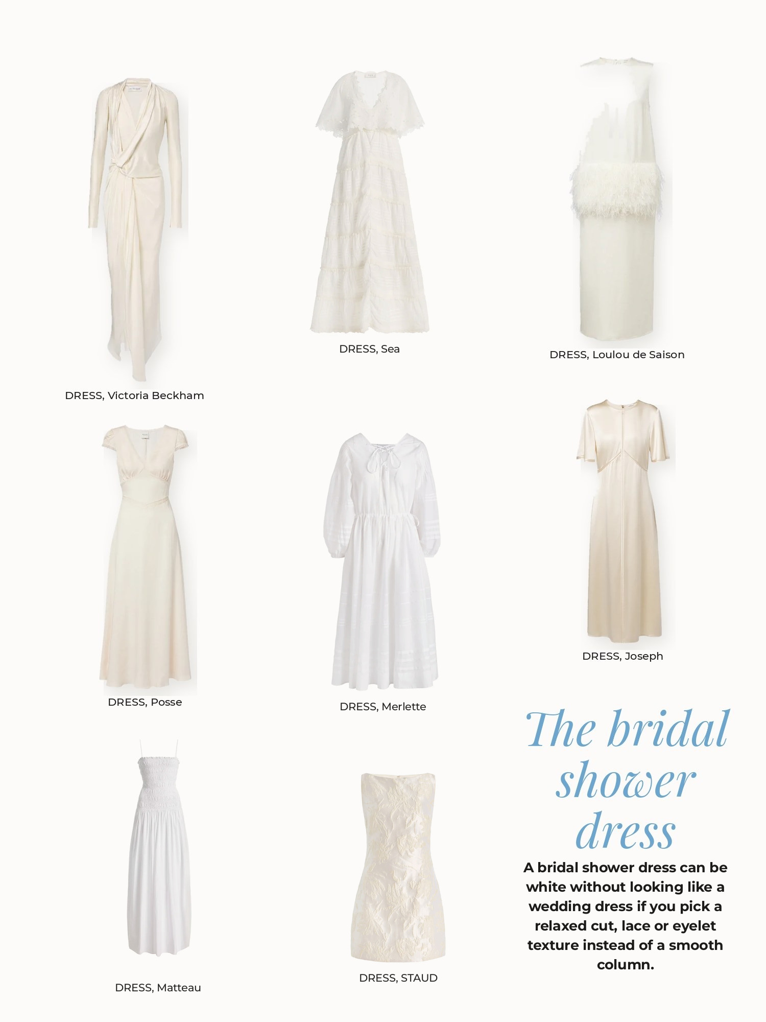 Bridal shower dress collage: Victoria Beckham, Sea, Loulou de Saison, Posse, Merlette, Joseph, Matteau, STAUD