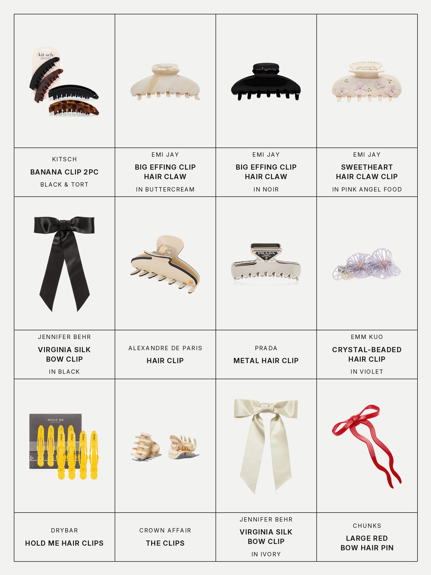 Twelve boxes on a pale grey page, one for each product in this edit, each with its brand and name printed below: Kitsch Banana Clip 2pc, Black & Tort, Emi Jay Big Effing Clip Hair Claw in Buttercream, Emi Jay Big Effing Clip Hair Claw in Noir, Emi Jay Sweetheart Hair Claw Clip in Pink Angel Food, Jennifer Behr Virginia Silk Bow Hair Clip in Black, Alexandre de Paris Hair Clip, Prada Metal Hair Clip, Emm Kuo Violet Crystal-Beaded Hair Clip, Drybar Hold Me Hair Clips, Crown Affair The Clips, Jennifer Behr Virginia Silk Bow Hair Clip in Ivory and Chunks Large Red Bow Hair Pin.