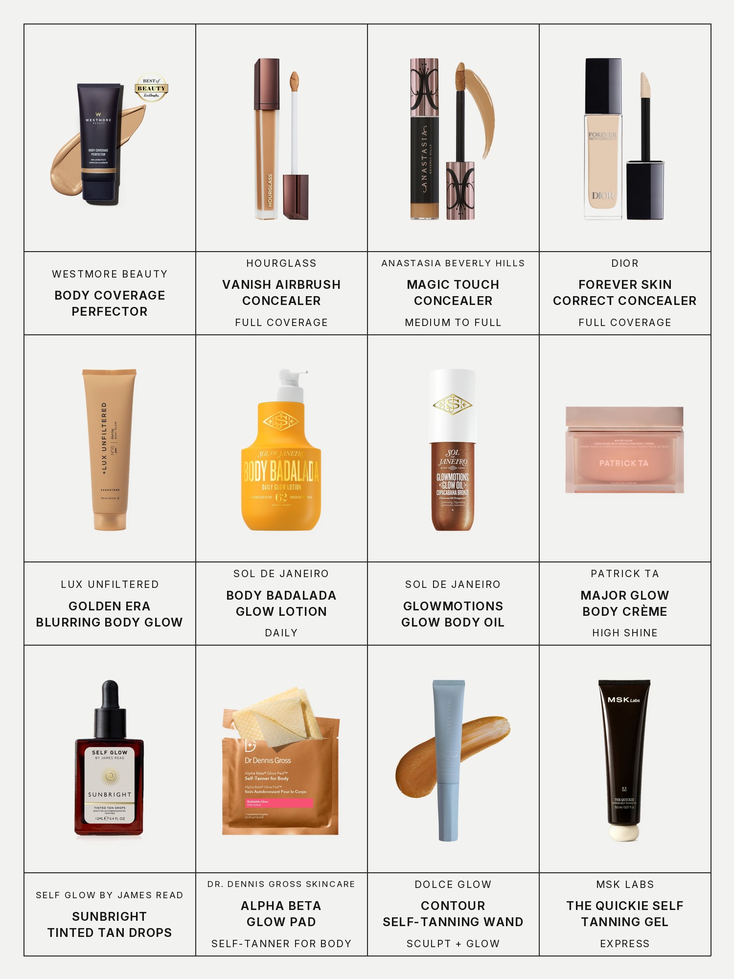 Twelve boxes on a pale grey page, one for each product in this edit, each with its brand and name printed below: Westmore Beauty Body Coverage Perfector, Hourglass Vanish Airbrush Full Coverage Longwear Concealer, Anastasia Beverly Hills Magic Touch Medium to Full Coverage Concealer, Dior Forever Skin Correct Full-Coverage Concealer, Lux Unfiltered Golden Era Blurring Body Glow, Sol de Janeiro Body Badalada Daily Glow Lotion, Sol de Janeiro Glowmotions Glow Body Oil, Patrick Ta Major Glow High Shine Skin Perfecting Body Crème, Self Glow by James Read Sunbright Tinted Tan Drops, Dr. Dennis Gross Skincare Alpha Beta Glow Pad Self-Tanner for Body, Dolce Glow Contour Self-Tanning Sculpt + Glow Wand and MSK Labs The Quickie Express Self Tanning Gel.