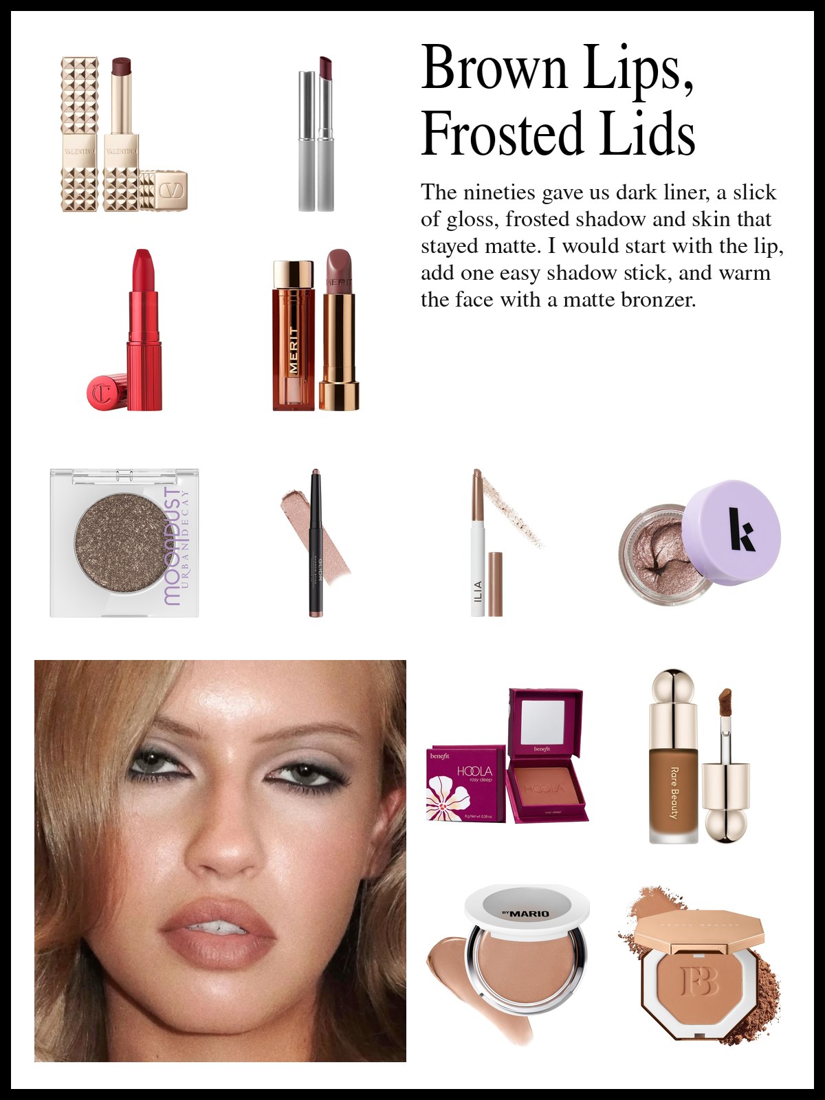 Collage of matte lipsticks and a lip liner pencil, cream shadow sticks and glitter, and powder bronzers, and a mood photo of a 90s inspired face with a brown lip and smoky eyes.
