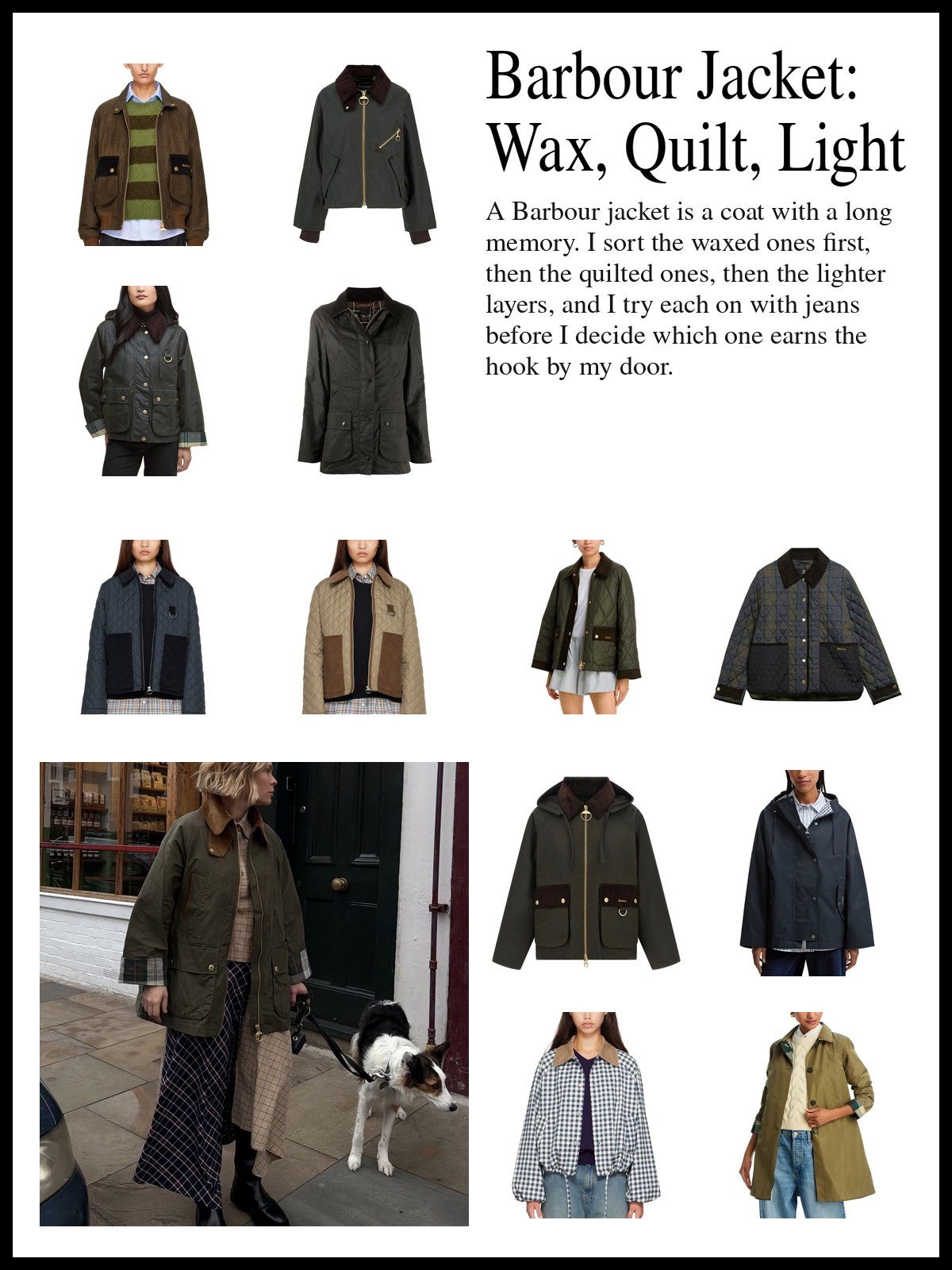 Collage of Barbour waxed cotton jackets, Barbour quilted jackets, and lighter hooded and gingham jackets, and a mood photo of a waxed jacket, a plaid skirt and a dog on a city walk.