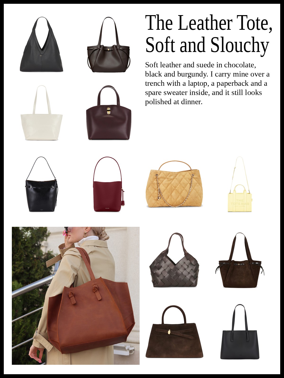 Collage of soft leather and suede totes in black, chocolate and burgundy, beside a photo of a woman carrying a brown leather tote over a camel trench.