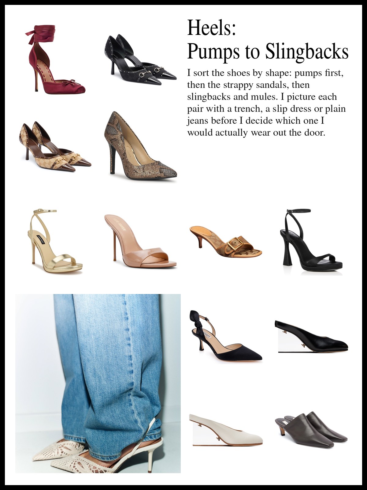 Collage of stiletto and ballet pumps, strappy and kitten-style sandals, and slingbacks and plexi mules, and a mood photo of light wash jeans over cream woven slingbacks.
