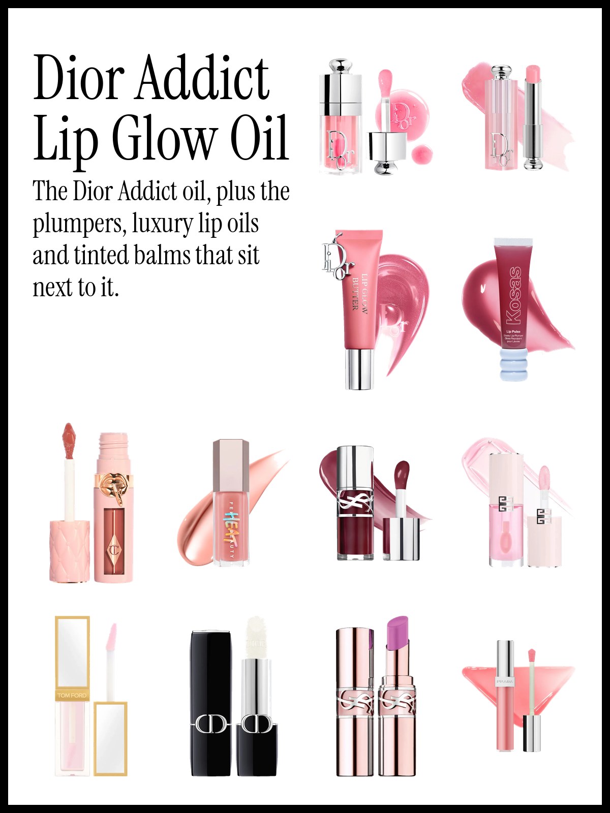 Collage of Dior Lip Glow Oil, Dior Addict Lip Glow Balm, Kosas Lip Pulse, Fenty Beauty Gloss Bomb Heat, Tom Ford Soleil lip oil and Yves Saint Laurent Candy Glow