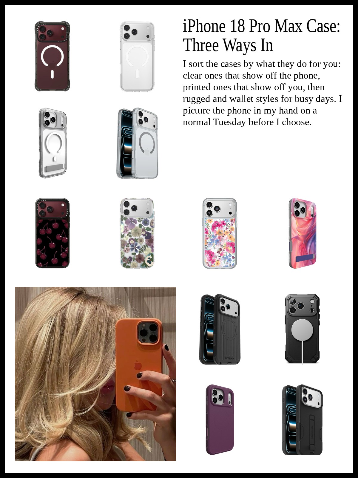 Collage of clear MagSafe cases, printed and colorful cases, and rugged, wallet and crossbody cases, and a mood photo of an orange phone case in a mirror selfie