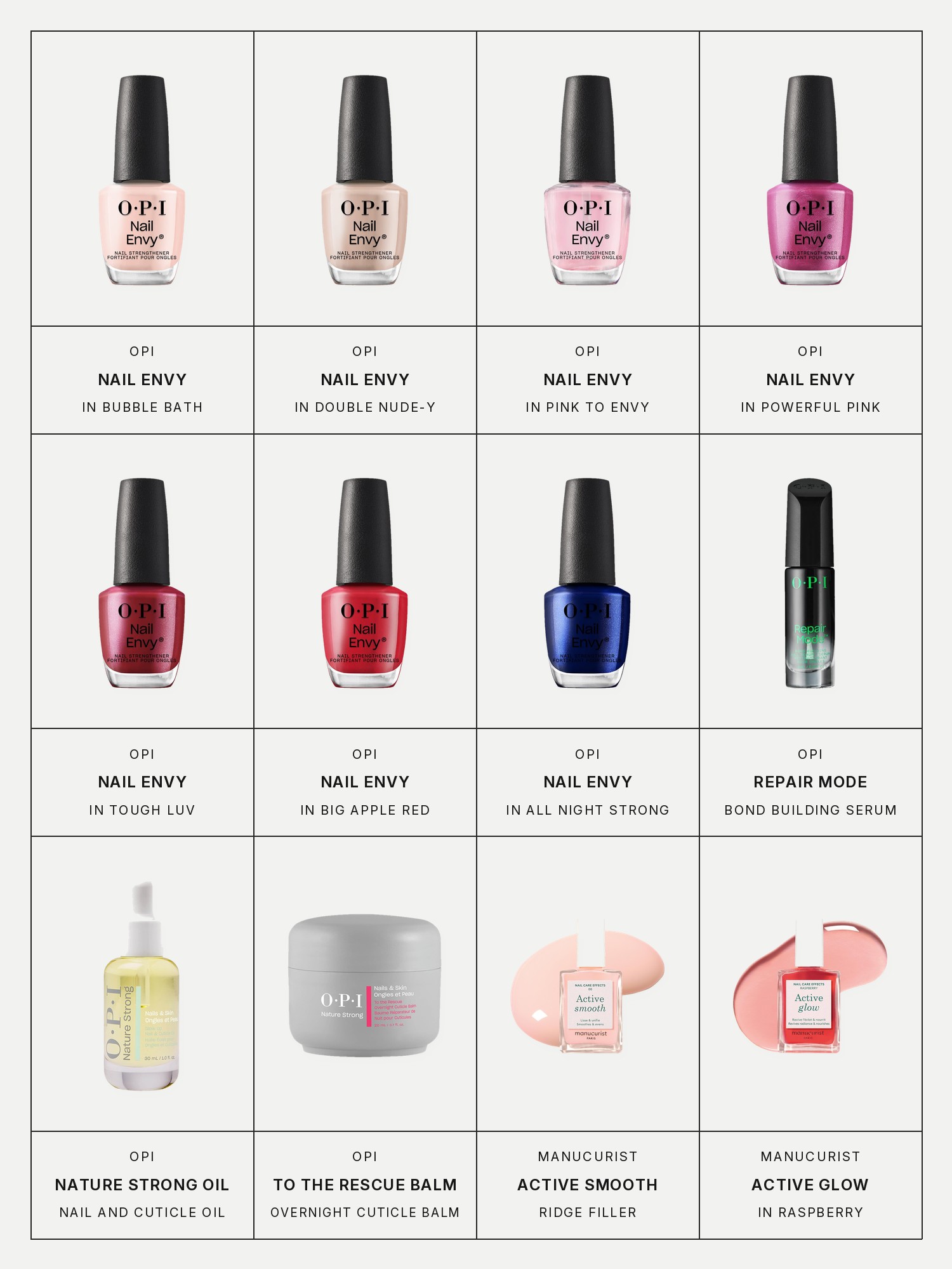 Twelve boxes on a pale gray page, one for each product in this edit, each with its brand and name printed below: OPI Nail Envy Nail Strengthener in Bubble Bath, OPI Nail Envy Nail Strengthener in Double Nude-y, OPI Nail Envy Nail Strengthener in Pink to Envy, OPI Nail Envy Nail Strengthener in Powerful Pink, OPI Nail Envy Nail Strengthener in Tough Luv, OPI Nail Envy Nail Strengthener in Big Apple Red, OPI Nail Envy Nail Strengthener in All Night Strong, OPI Repair Mode Bond Building Nail Serum, OPI Nature Strong Moisturizing Nail & Cuticle Oil, OPI Nature Strong To the Rescue Overnight Cuticle Balm, Manucurist Active Smooth Ridge Filler Strengthener and Manucurist Active Glow Nail Treatment in Raspberry.