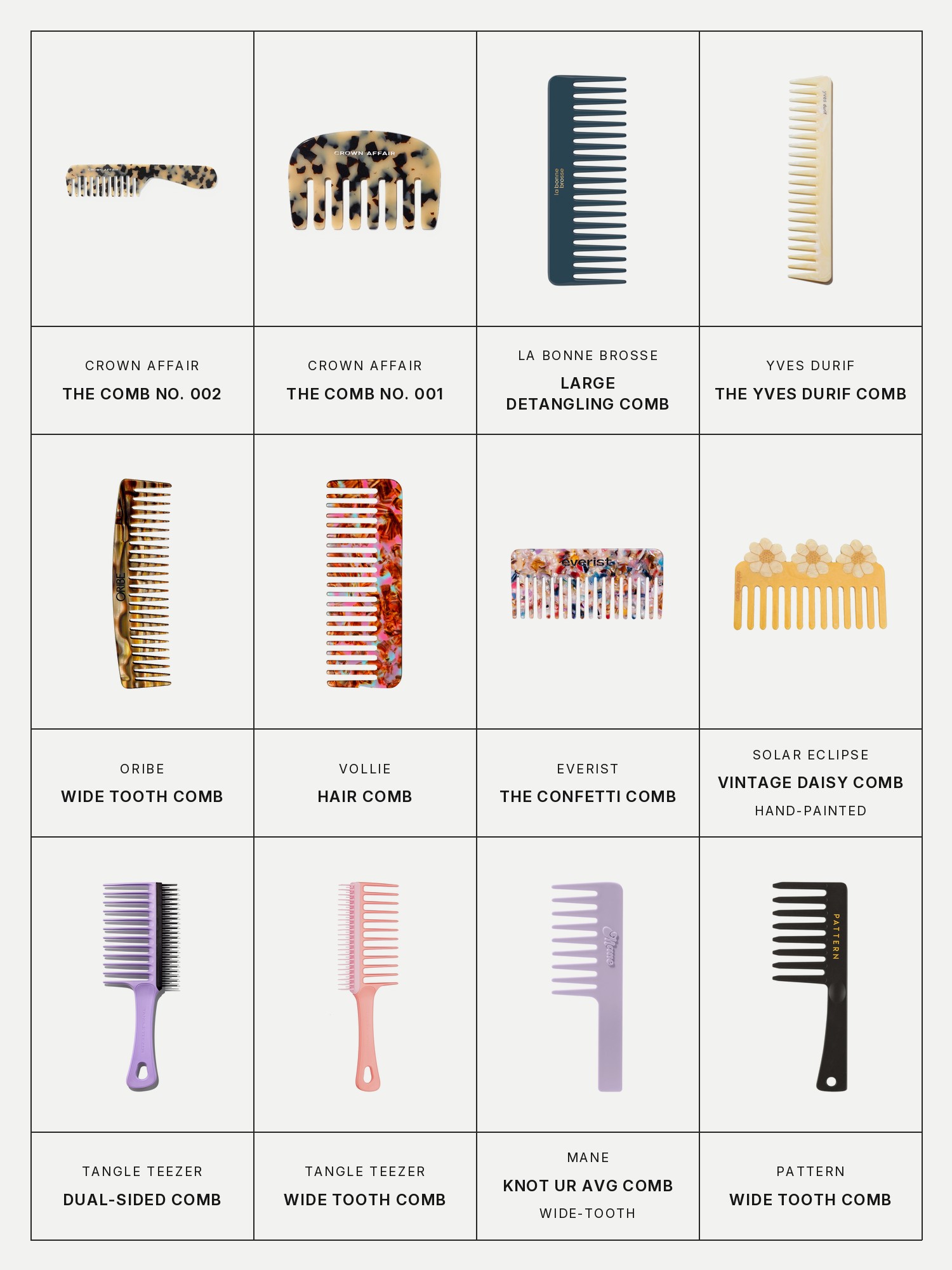 Twelve boxes on a pale grey page, one for each product in this edit, each with its brand and name printed below: Crown Affair The Comb No. 002, Crown Affair The Comb No. 001, La Bonne Brosse Large Detangling Comb, Yves Durif The Yves Durif Comb, Oribe Wide Tooth Comb, Vollie Hair Comb, Everist The Confetti Comb, Solar Eclipse Vintage Daisy Comb, Tangle Teezer Dual-Sided Comb, Tangle Teezer Wide Tooth Comb, Mane Knot Ur Avg Comb and Pattern Wide Tooth Comb.