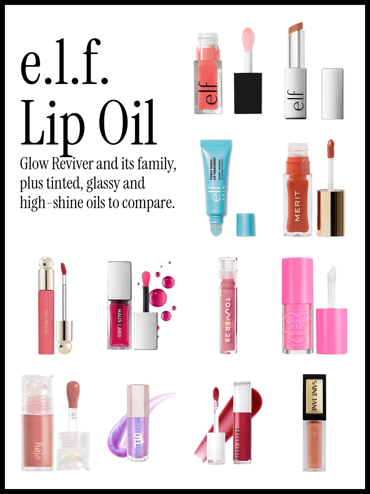 Collage of e.l.f. Glow Reviver Lip Oil, e.l.f. Lip Oil Stick, MERIT Shade Slick, Rare Beauty Soft Pinch, Tower 28 ShineOn and Fenty Beauty Gloss Bomb Oil