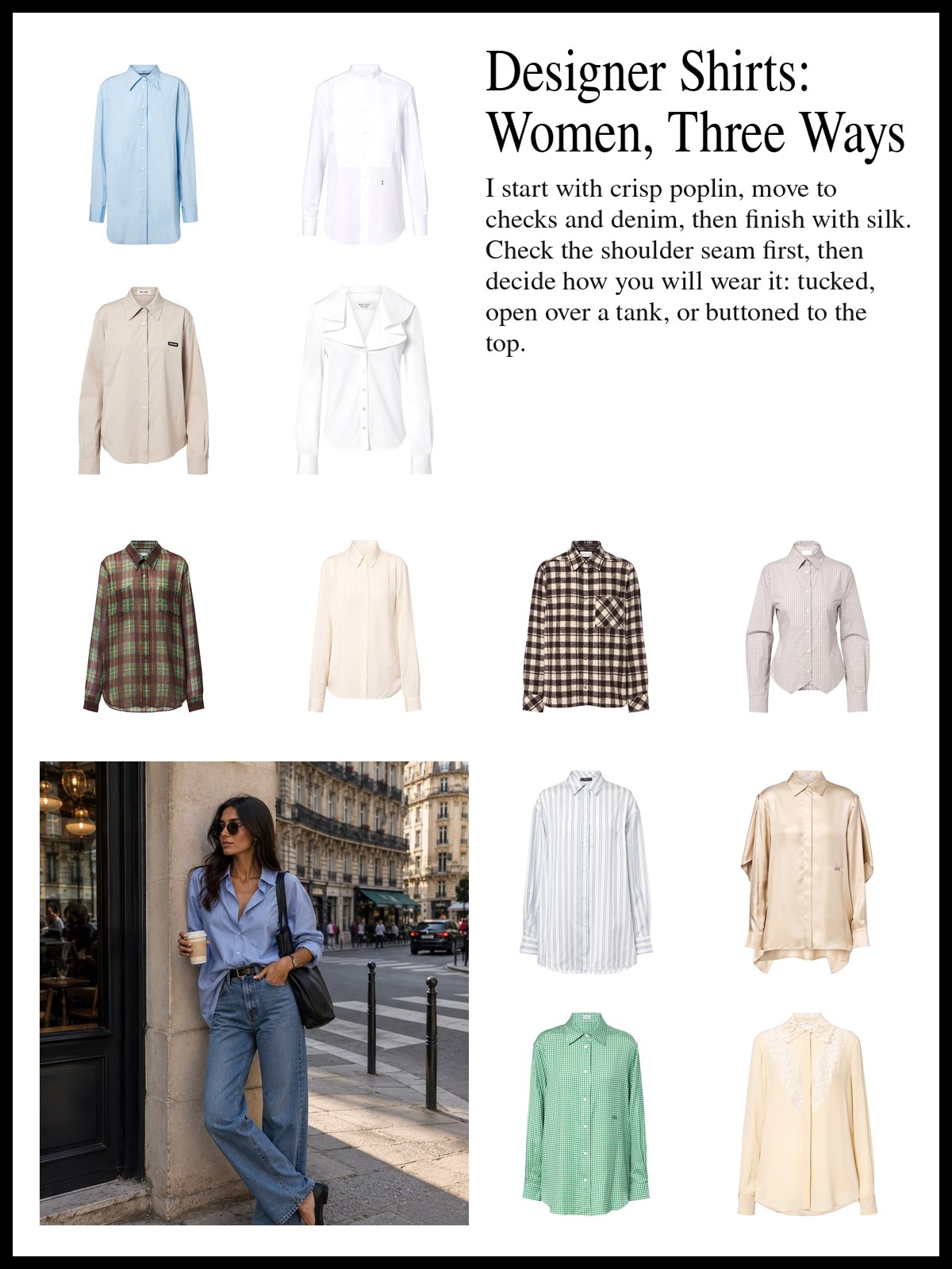 Collage of crisp white and blue poplin shirts, checked and denim shirts, and silk and satin shirts, and a mood photo of a blue button-down shirt and straight jeans on a city street.